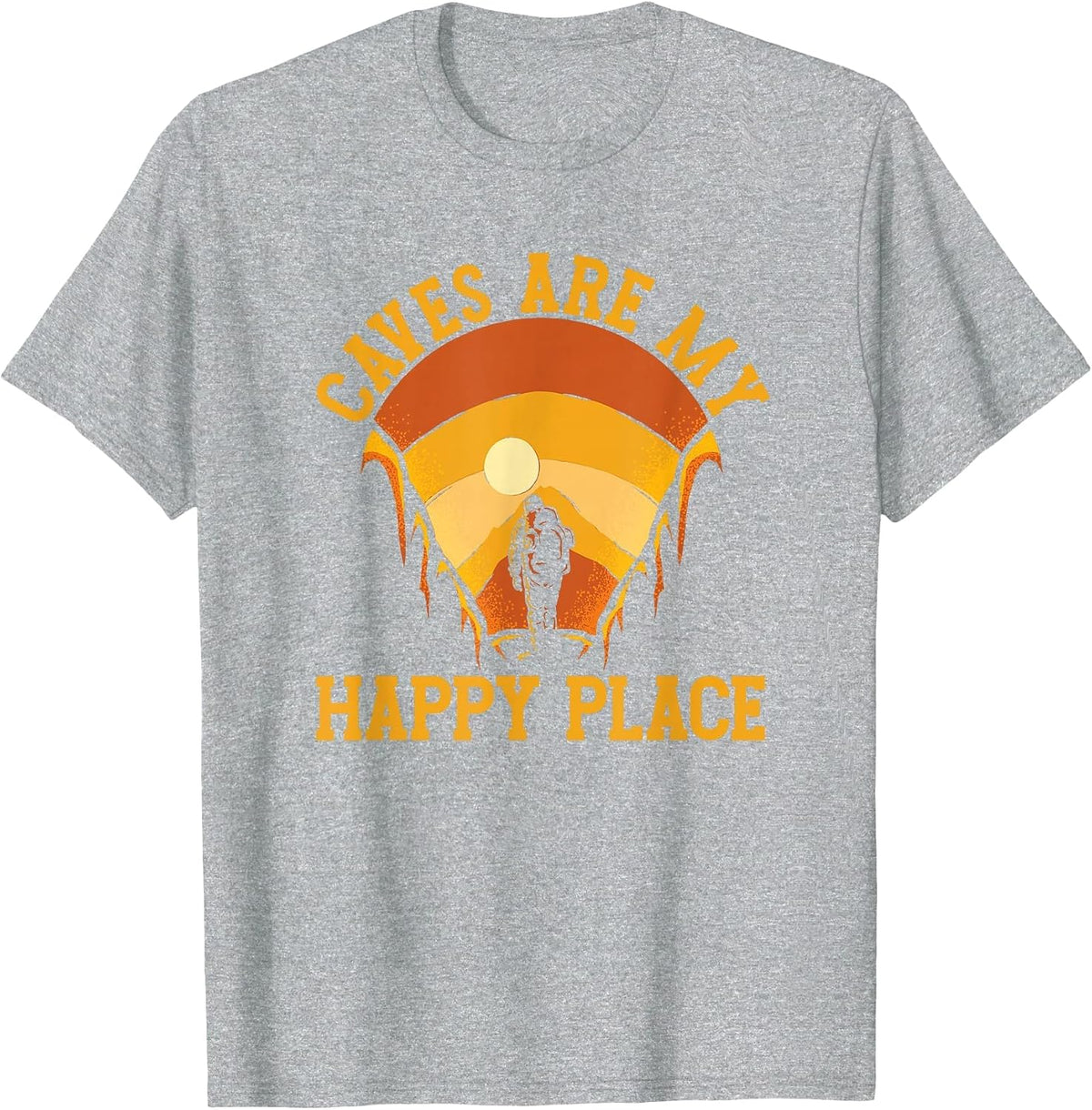 Caves are My Place Happy | Spelunking Caving T-Shirt - Heather Grey