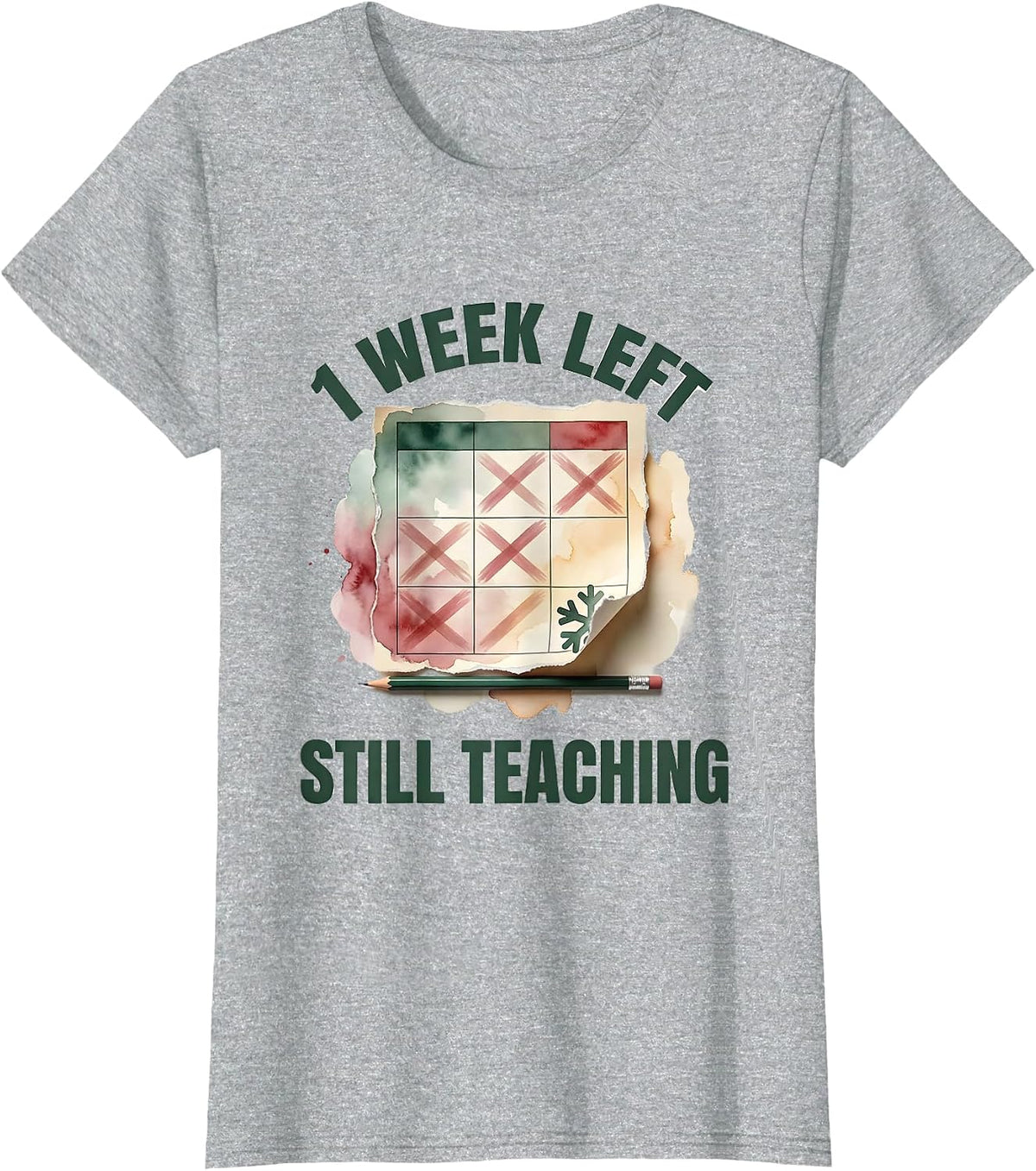 Women's 1 Week Left Still Teaching Funny Teacher Christmas Break T-Shirt - Heather Grey