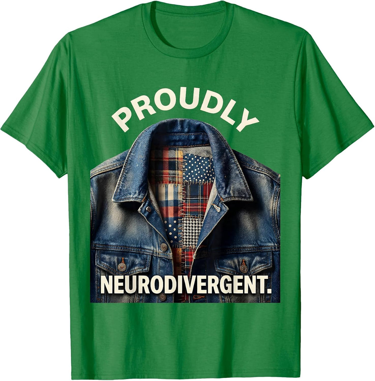 Men's Proudly Neurodivergent Awareness Design T-Shirt - Kelly Green