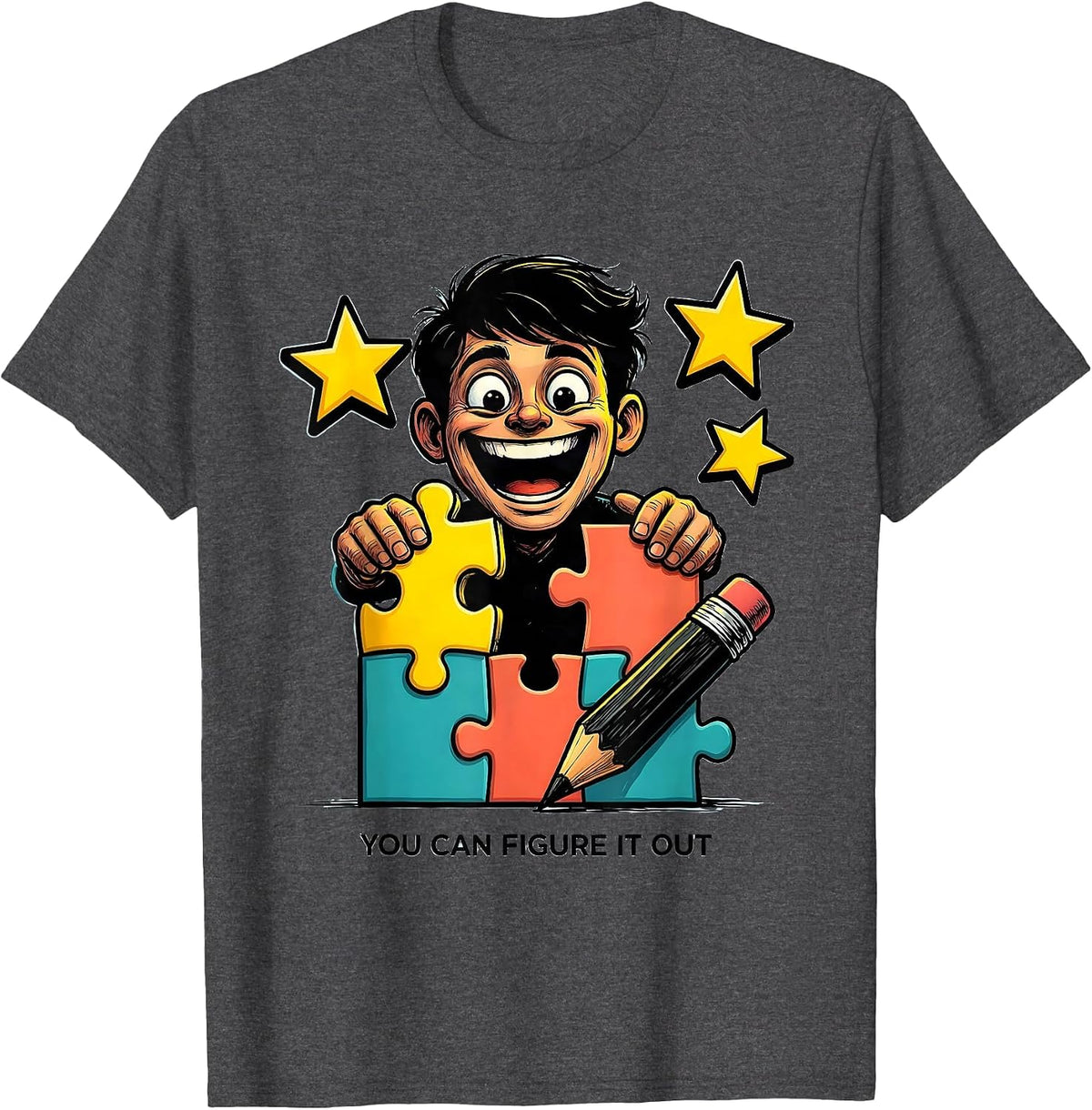 You Can Figure It Out Cartoon Teacher Motivational Classroom T-Shirt - Dark Heather Grey