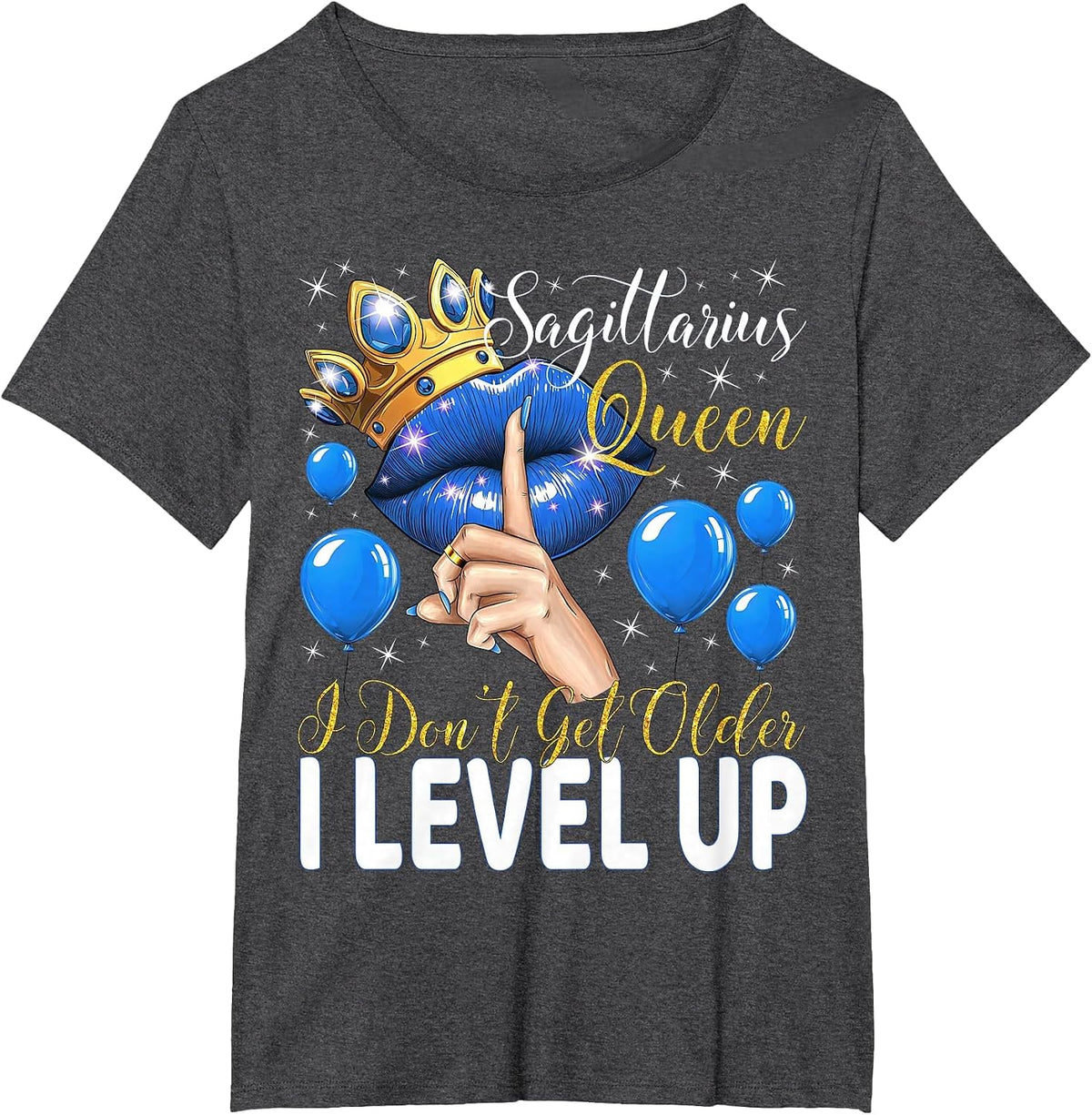 Sagittarius Queen I Don't Get Older I Level Up Birthday T-Shirt - Dark Heather Grey