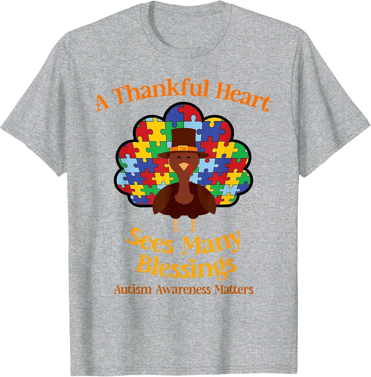 Autism Thanksgiving A Thankful Heart Sees Many Blessings T-Shirt - Heather Grey