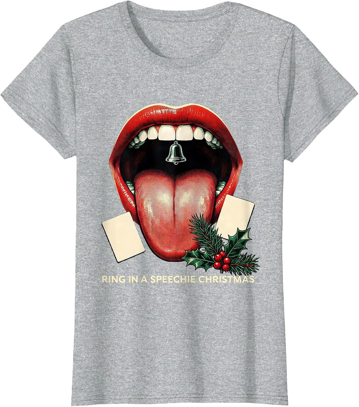 Ring in a Speechie Christmas Whimsical Professional Humor T-Shirt - Heather Grey