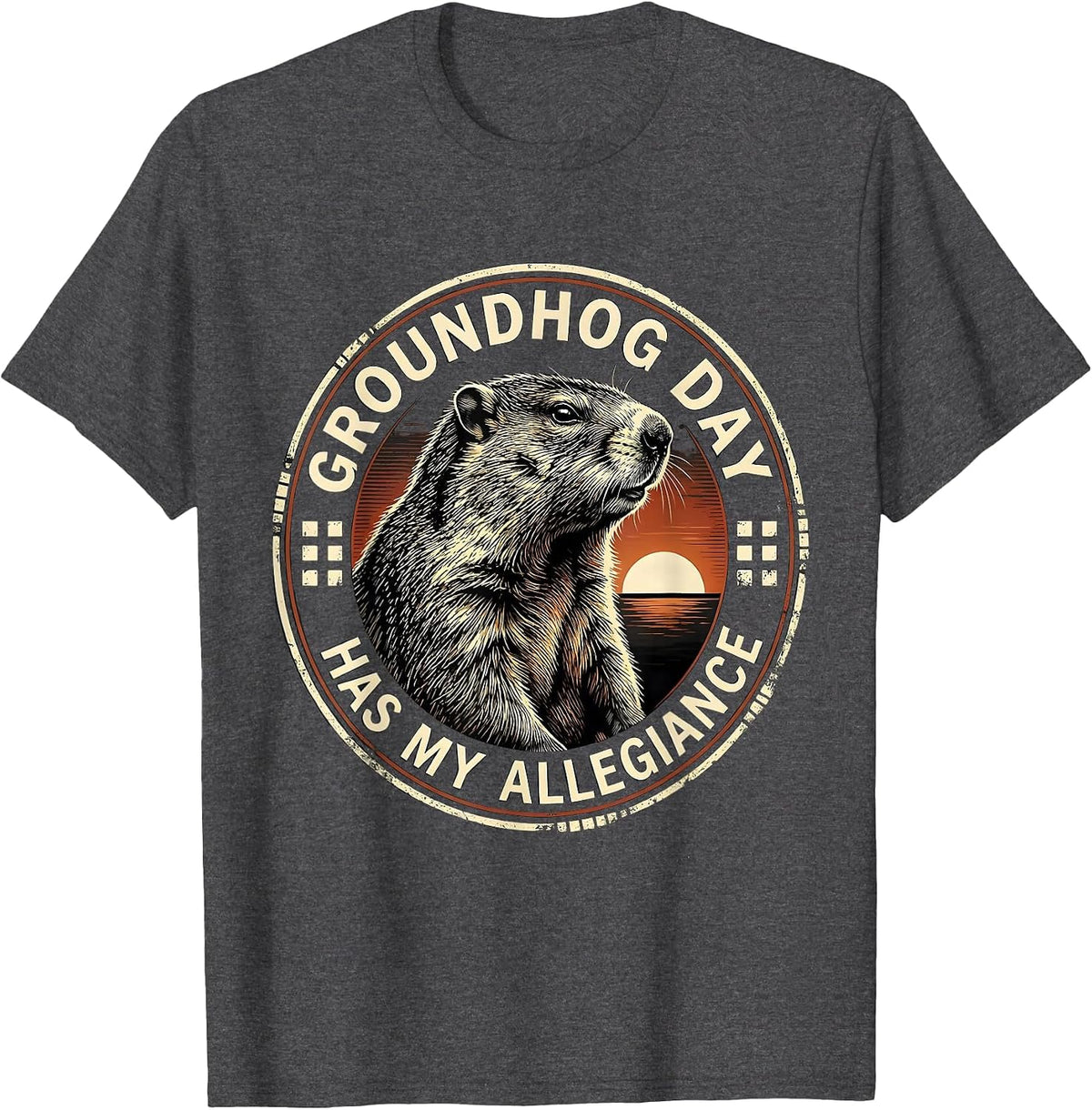 Men's Groundhog Day Has My Allegiance Funny Vintage Badge Humor T-Shirt - Dark Heather Grey