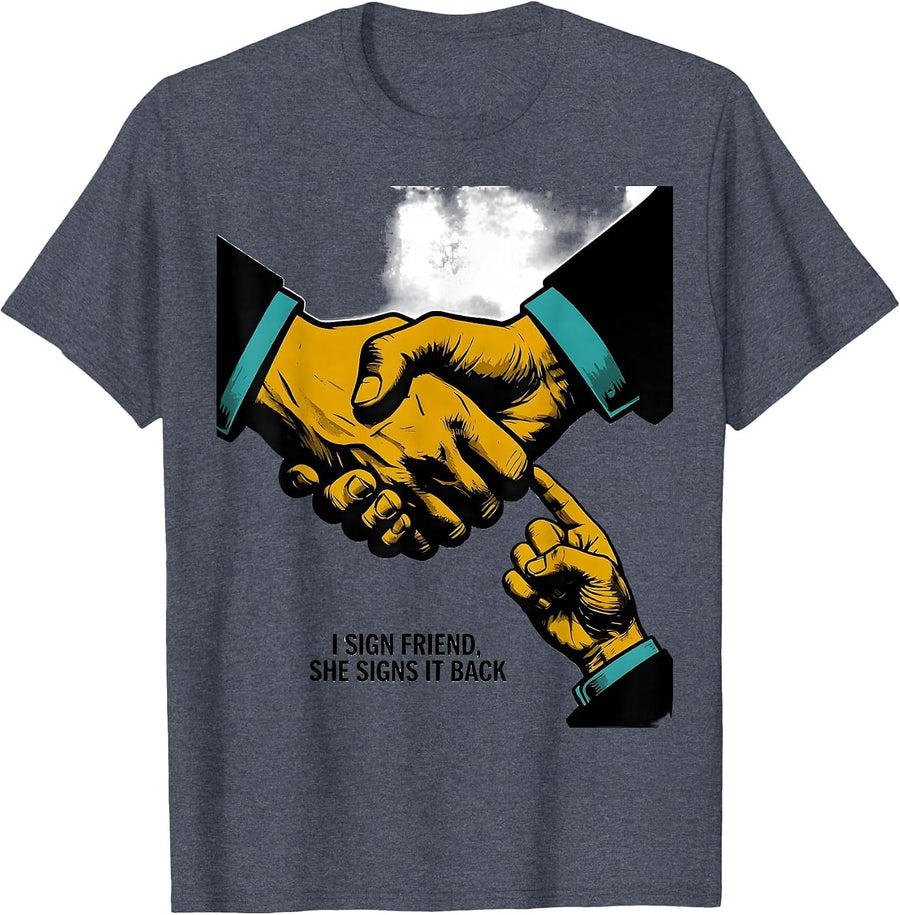 I Sign Friend, She Signs It Back Funny ASL Teacher Inclusion T-Shirt, Men, Heather Blue, 3X-Large - As Pictured