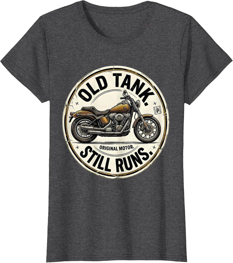Women's Old Tank Original Motor Still Runs Funny Biker Motorcycle T-Shirt - Dark Heather Grey