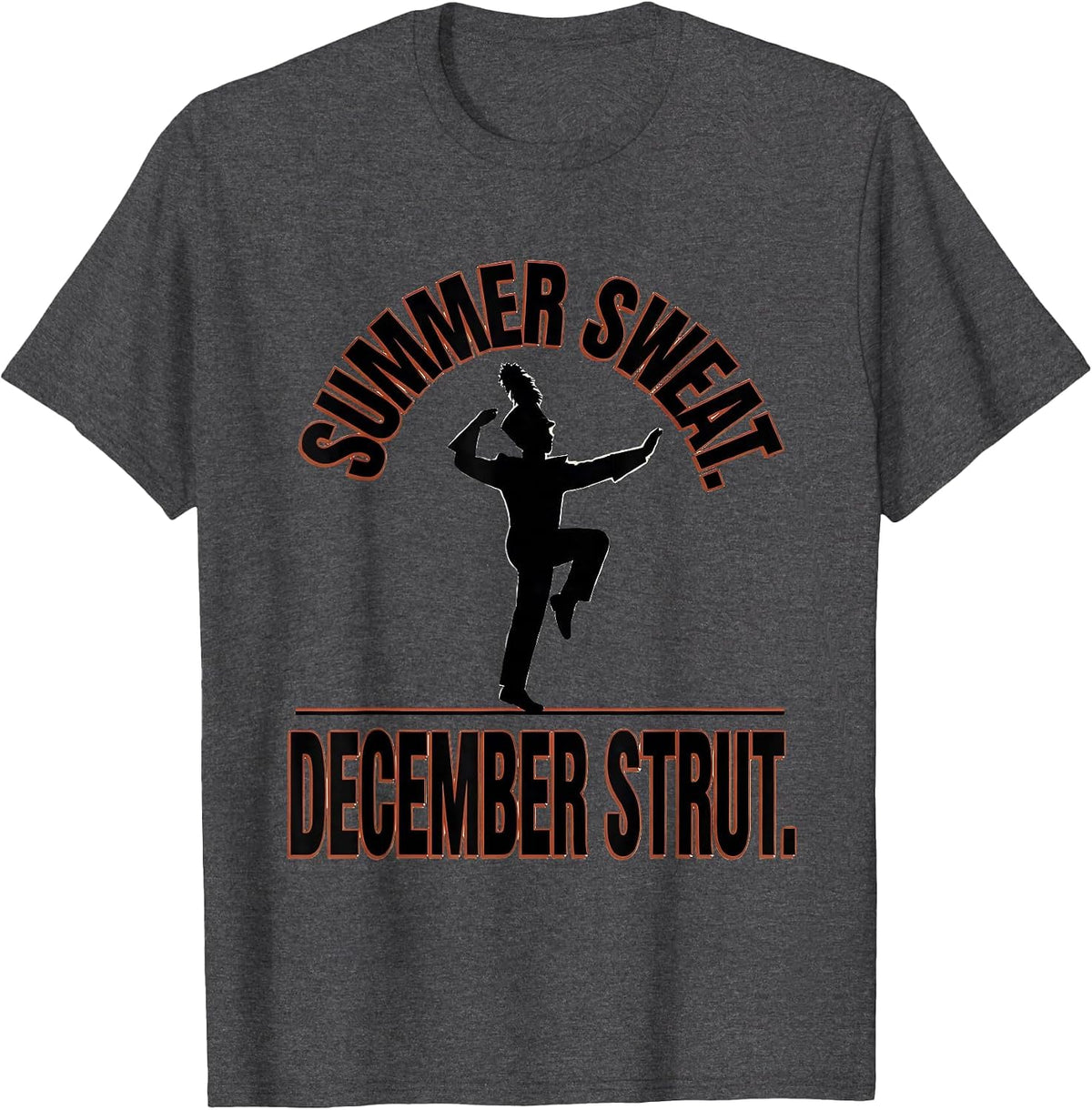 Men's Summer Sweat December Strut HBCU Marching Band Bowl Season T-Shirt - Dark Heather Grey