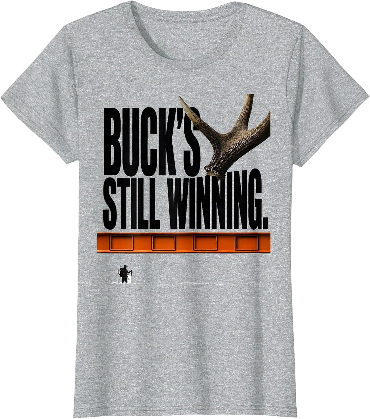 Buck's Still Winning Funny Hunting Dad Deer Hunter Humor T-Shirt - Heather Grey