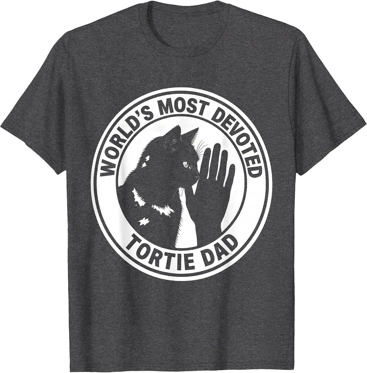 World's Most Devoted Tortie Dad Funny Tortoiseshell Cat T-Shirt - Dark Heather Grey