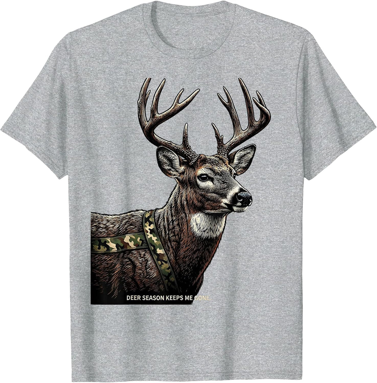 Men's Deer Season Keeps Me Gone Funny Hunting Dad Gift T-Shirt - Heather Grey