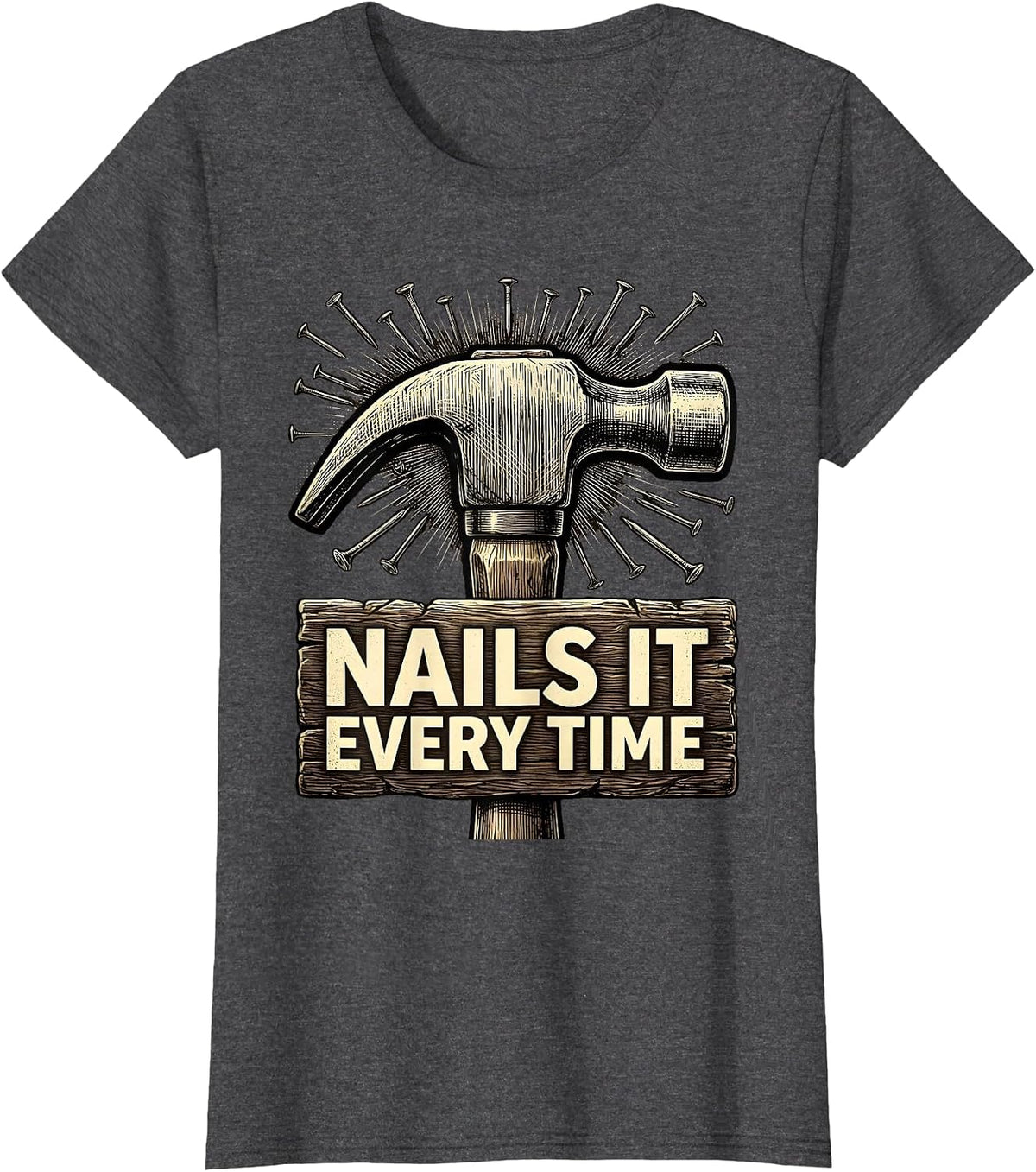 Women's Nails It Every Time Nail Tech Design T-Shirt - Dark Heather Grey