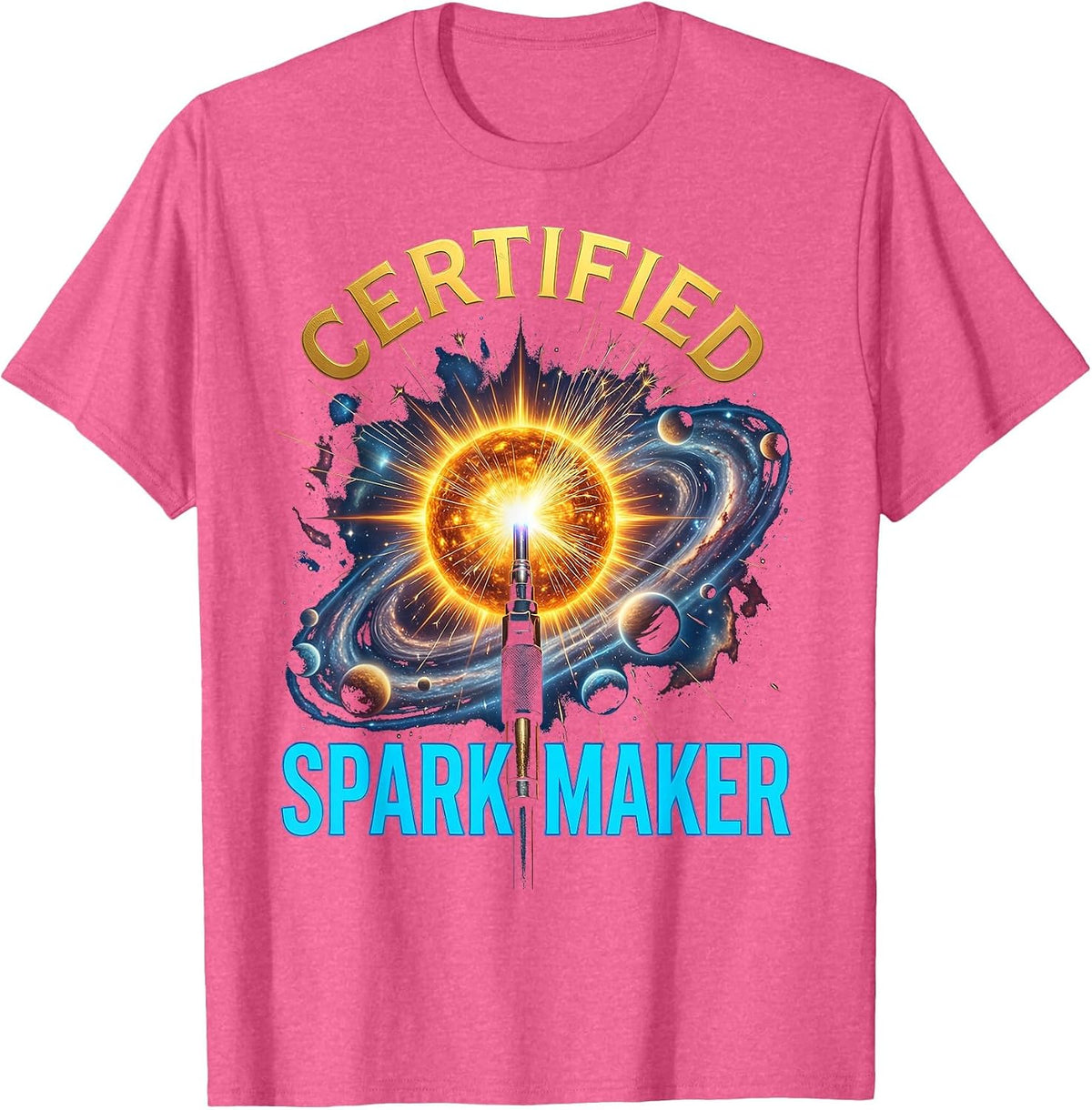 Certified Spark Maker Welder Graphic Design T-Shirt - Pink Heather