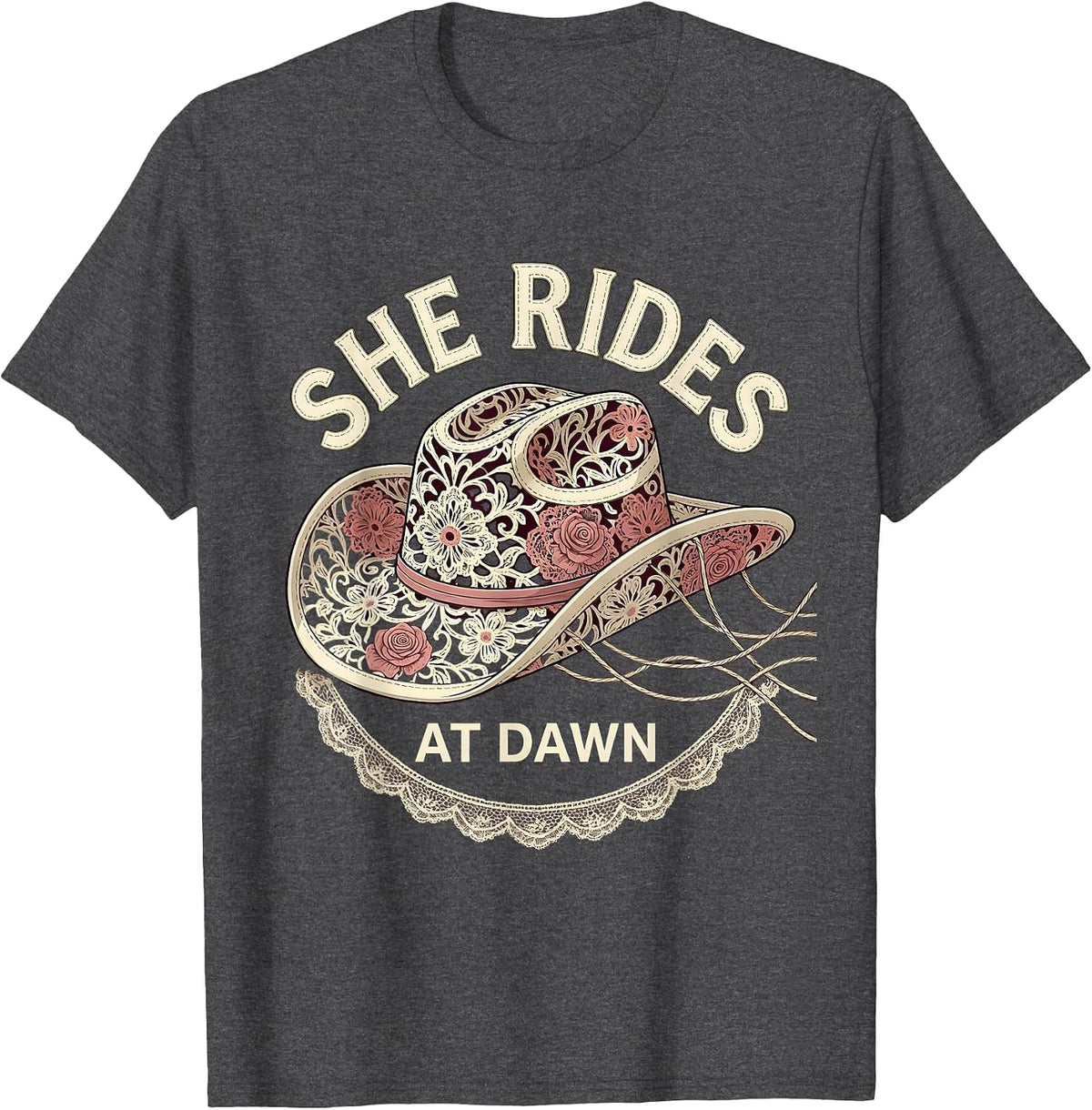 She Rides At Dawn Cowboy Western Design T-Shirt - Dark Heather Grey