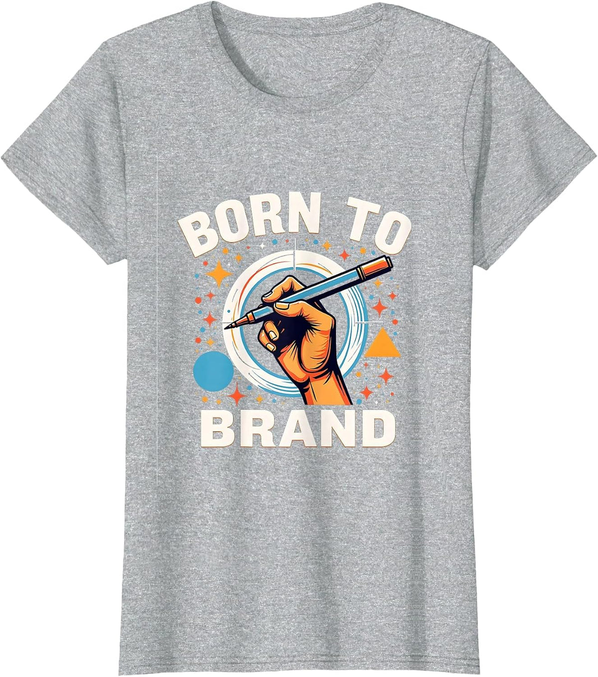 Born to Brand Graphic Designer Statement Design T-Shirt - Heather Grey