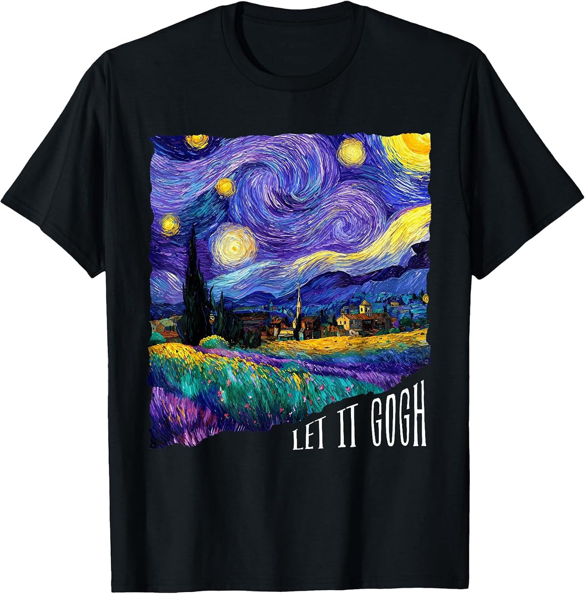 Let It Gogh Funny Lover Van Gogh Starry Night T-Shirt - Black