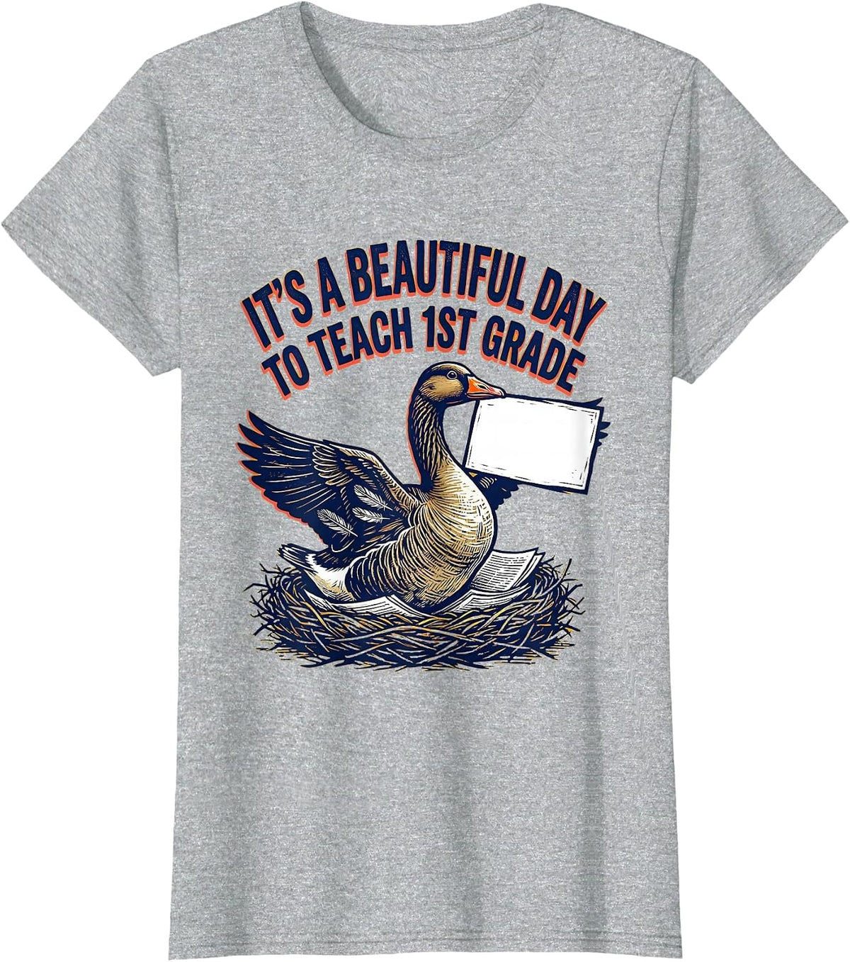 It's A Beautiful Day To Teach 1st Grade Teacher T-Shirt - Heather Grey