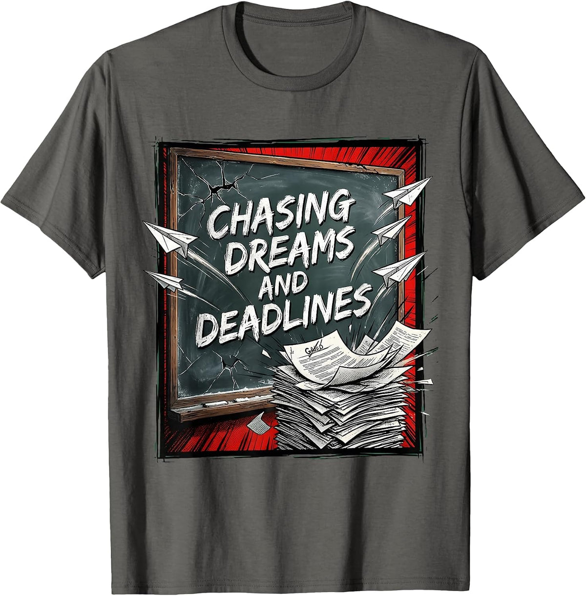 Chasing Dreams and Deadlines Middle School Teacher T-Shirt - Asphalt Grey