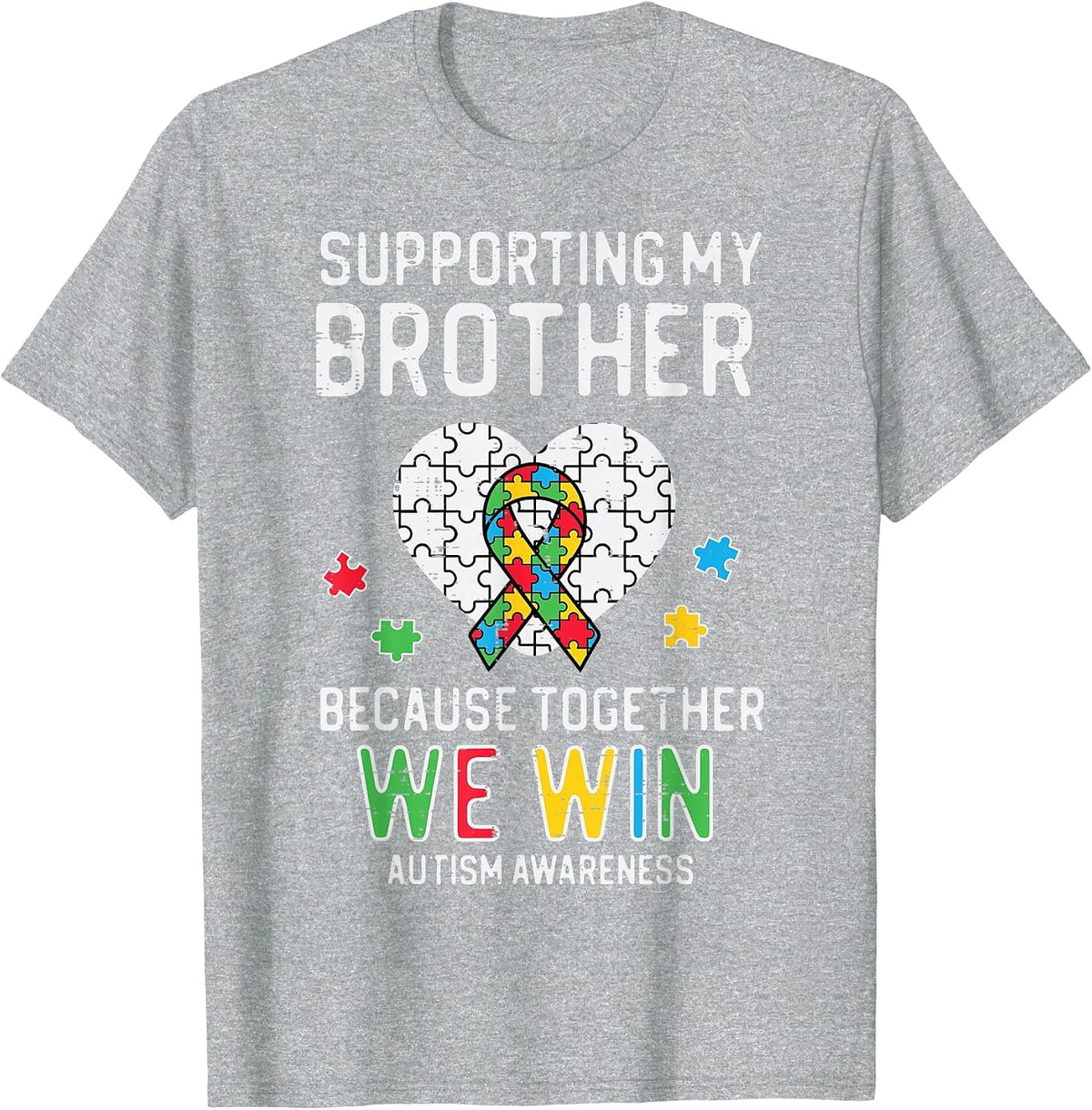 Supporting My Brother Together We Win Autism Aware Puzzle T-Shirt - Heather Grey