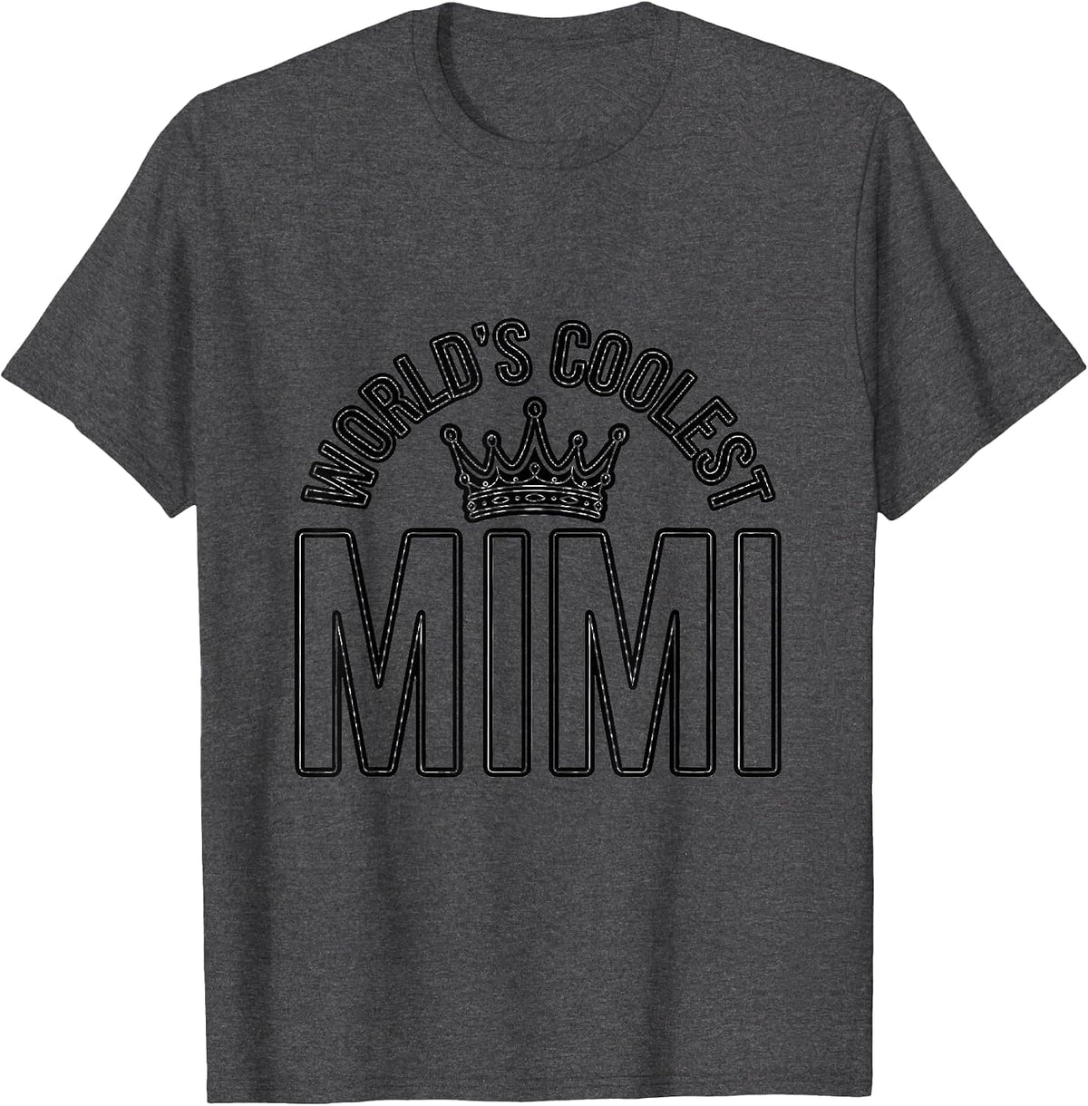 World's Coolest Mimi Grandmother Pride Design T-Shirt - Dark Heather Grey