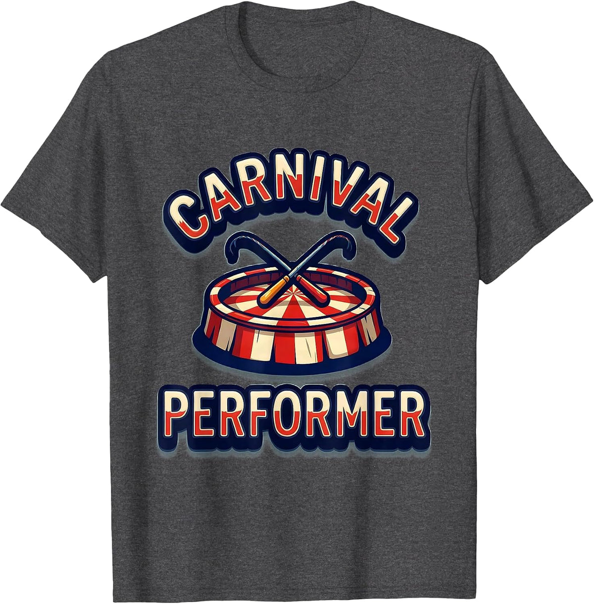Men's Carnival Performer Funny Circus Staff Costume Party T-Shirt - Dark Heather Grey