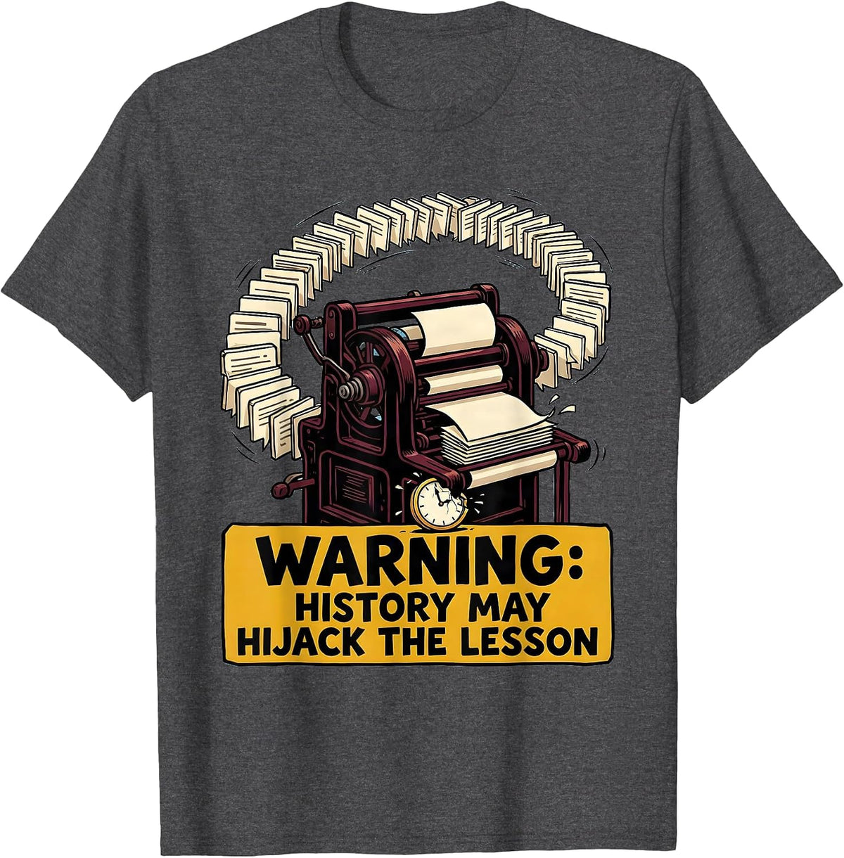 Men's Warning: History May Hijack The Lesson Funny History Teacher T-Shirt - Dark Heather Grey