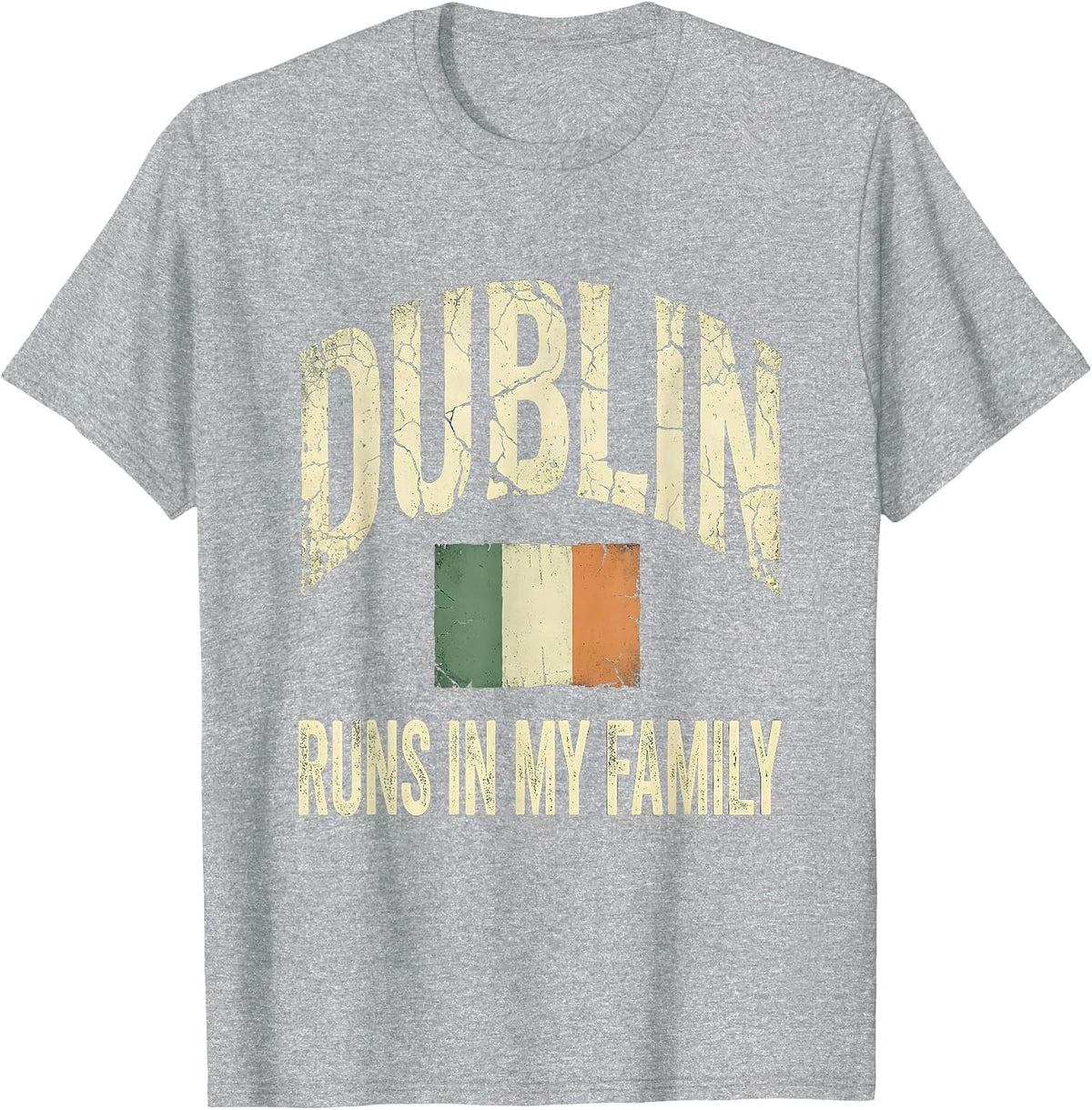 Men's Dublin Runs In My Family Distressed Irish Heritage St T-Shirt - Heather Grey