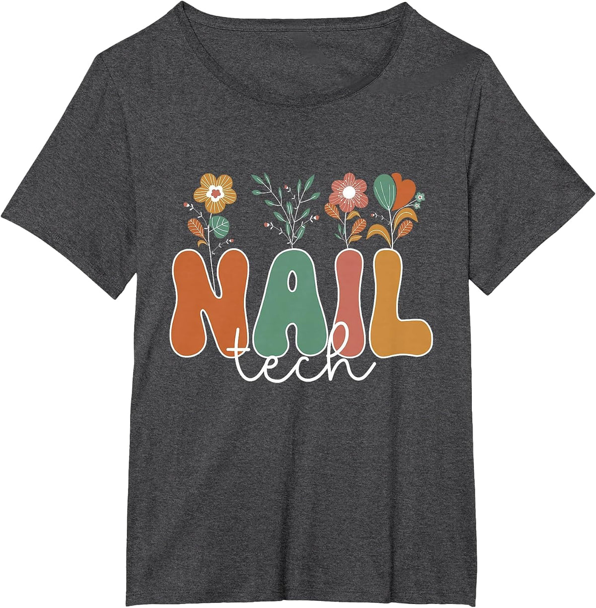 Nail Tech Flower Nail Tech T-Shirt - Dark Heather Grey