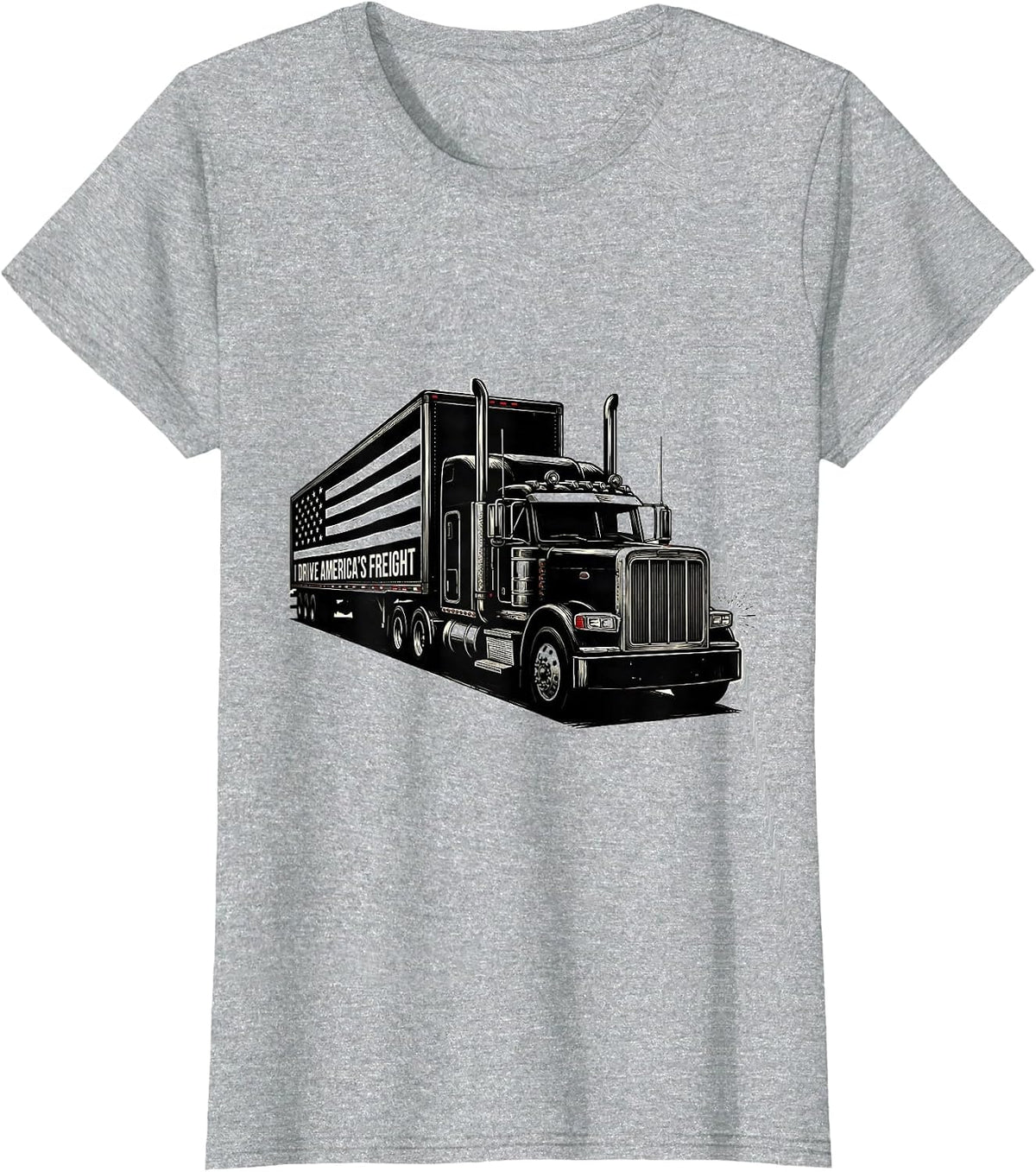 Women's I Drive America's Freight Patriotic Semi Truck Driver Gift T-Shirt - Heather Grey