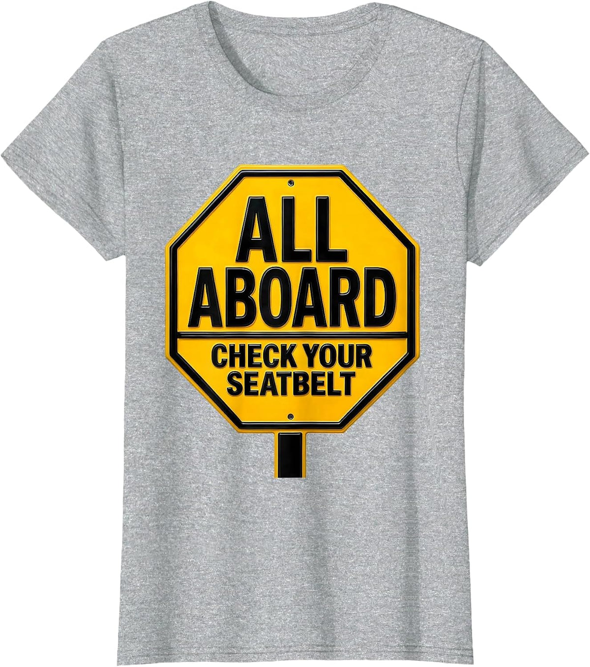 All Aboard Check Your Seatbelt Funny School Bus Driver T-Shirt - Heather Grey