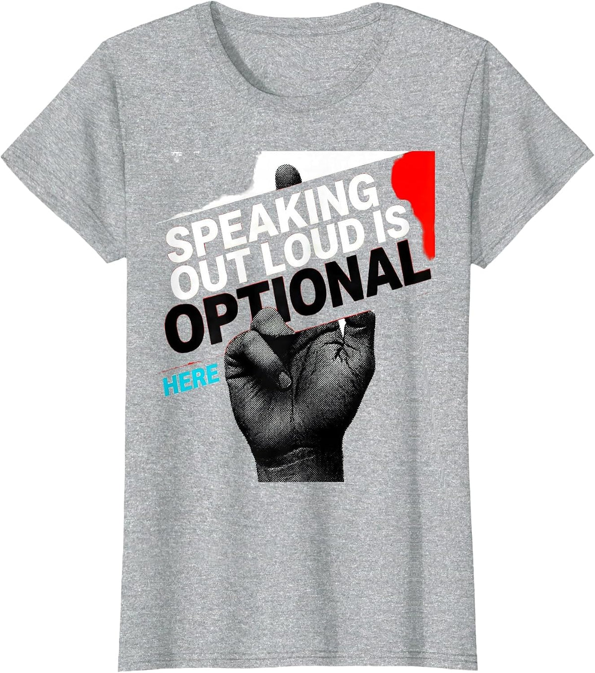 Women's Speaking Out Loud Is Optional Here AAC SLP Communication T-Shirt - Heather Grey