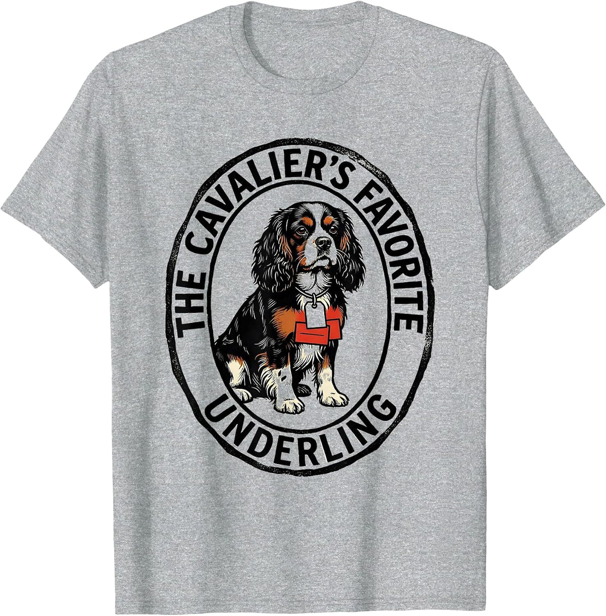Men's The Cavalier's Favorite Underling Funny Cavalier King T-Shirt - Heather Grey