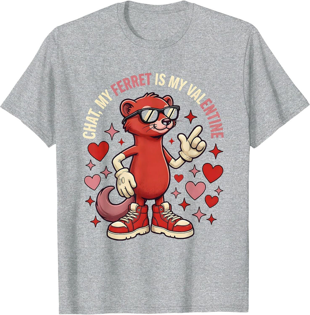 Men's CHAT, MY FERRET IS MY VALENTINE Funny Ferret Lover Valentine T-Shirt - Heather Grey