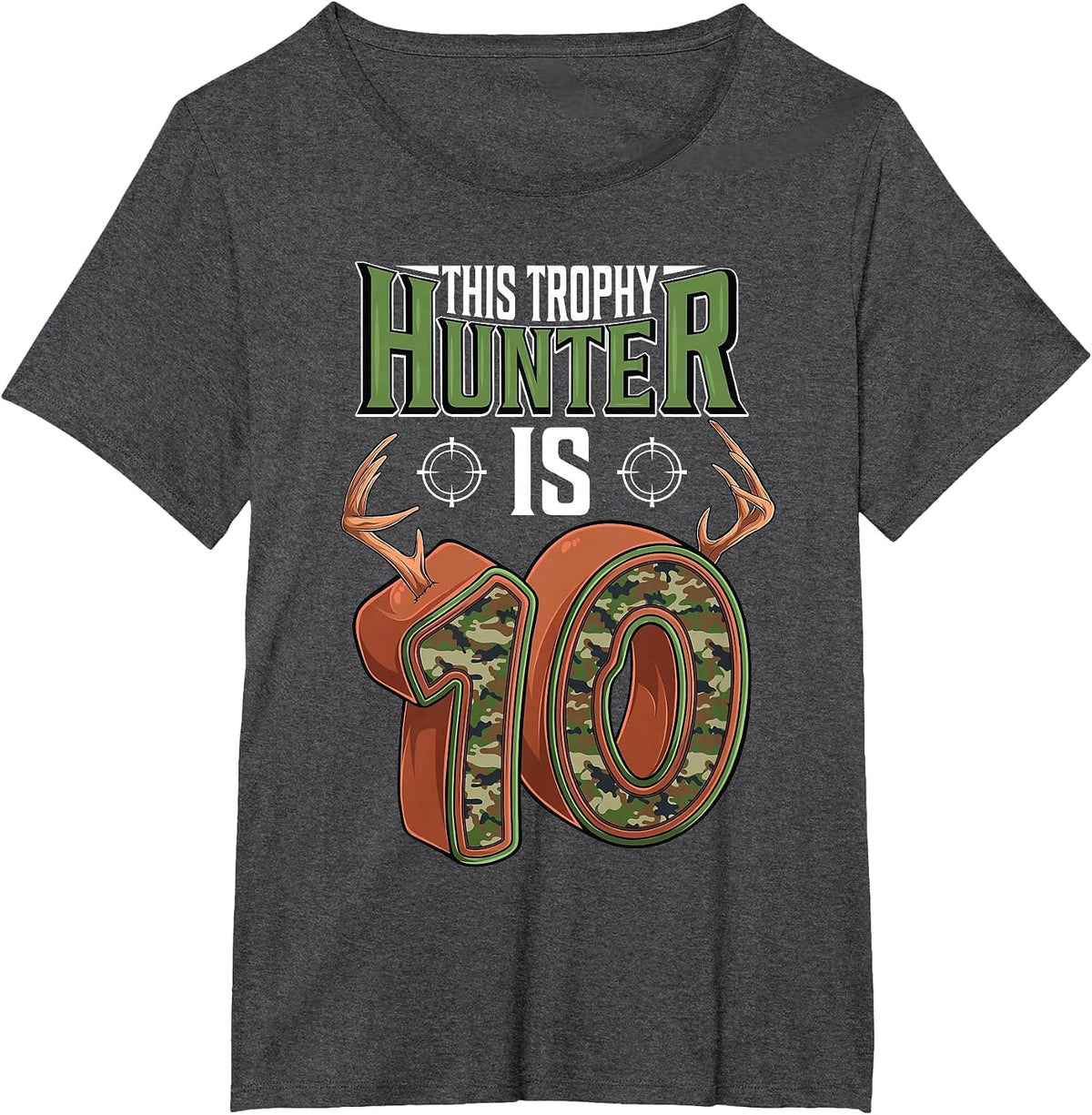 10 Year Old Hunting 10th Birthday Party Deer Hunter T-Shirt - Dark Heather Grey