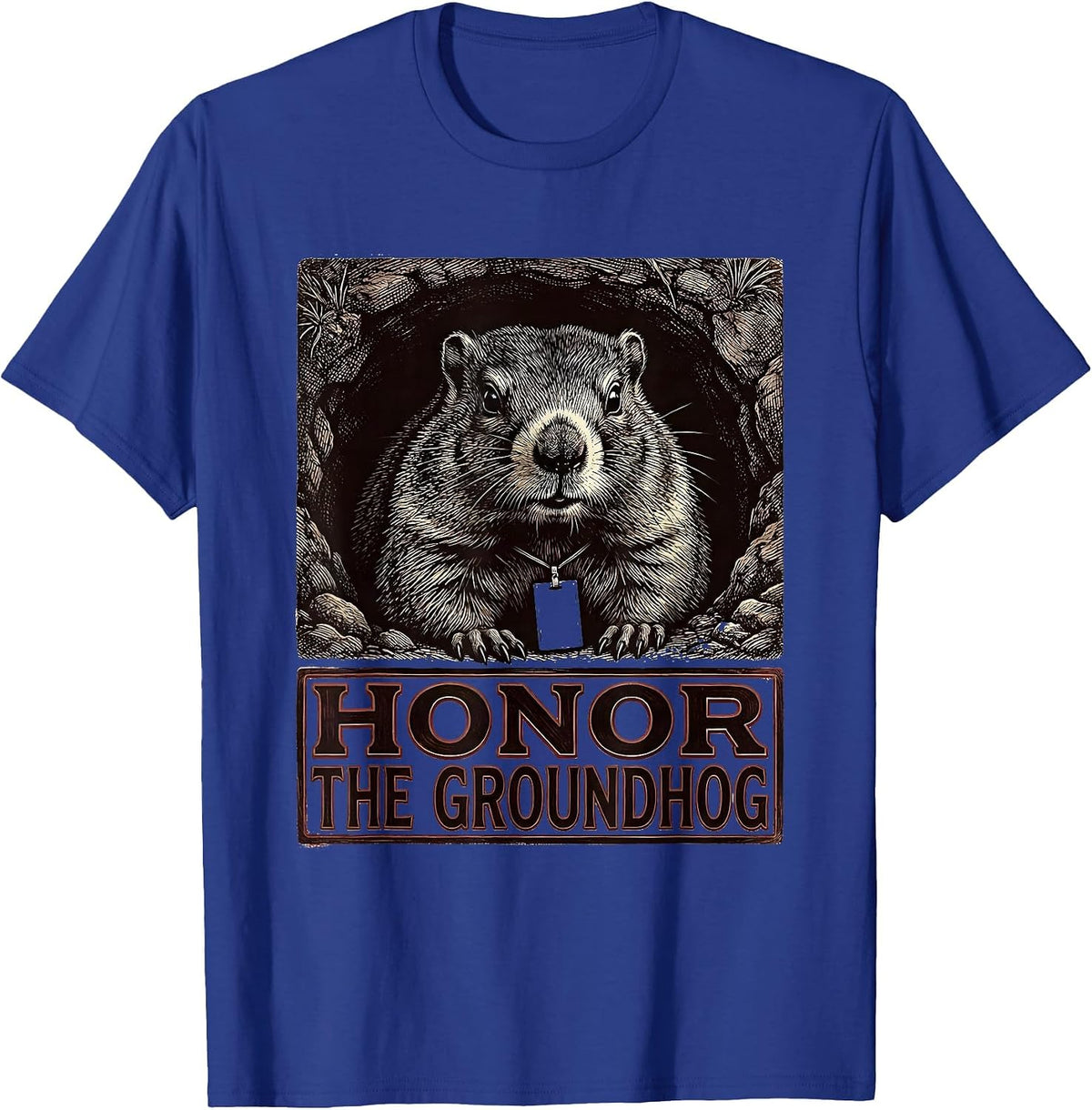 Honor The Groundhog Funny Groundhog Day Weather Lover T-Shirt - Royal Blue
