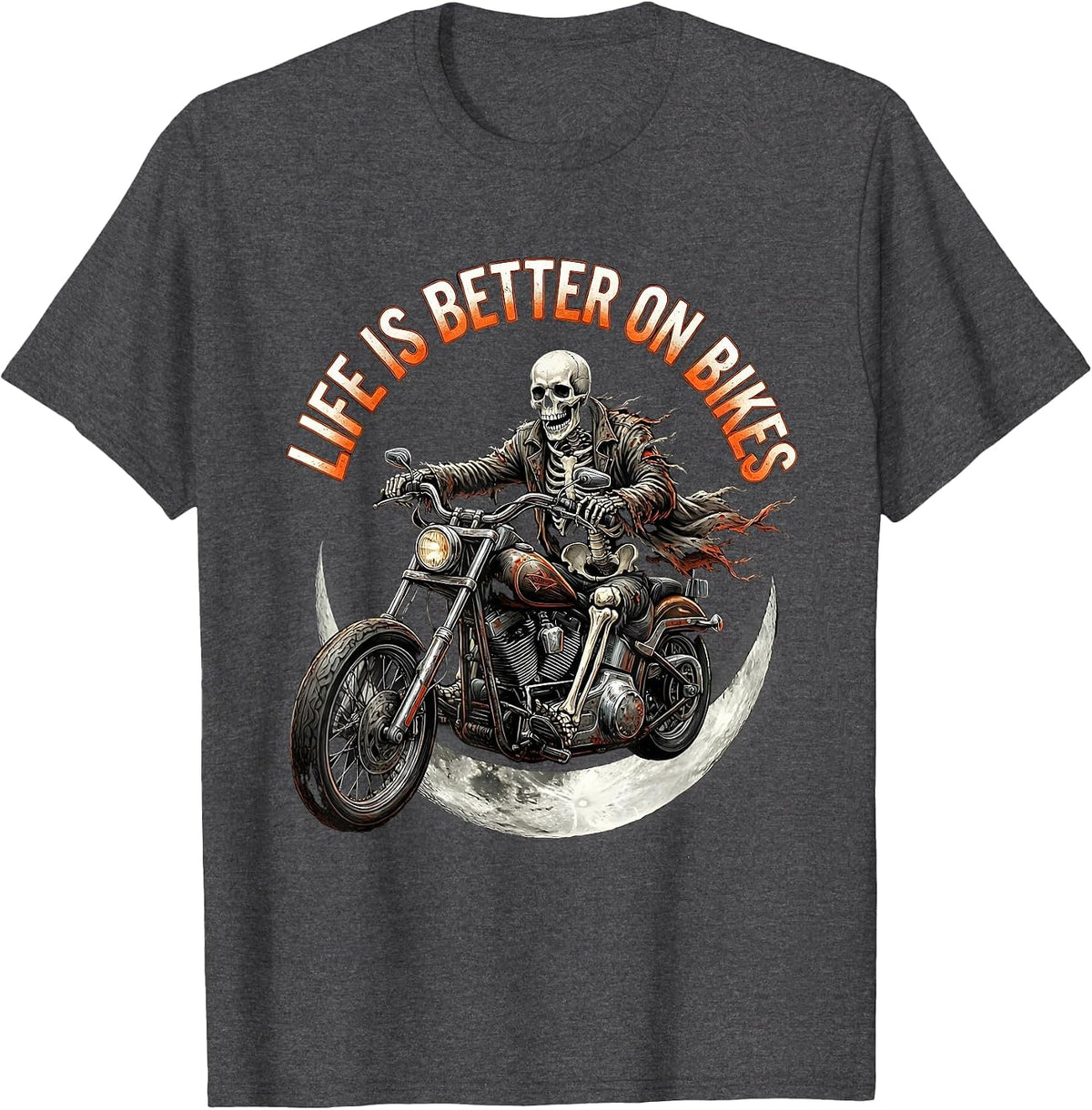Life Is Better On Bikes Motorcycle Design T-Shirt - Dark Heather Grey