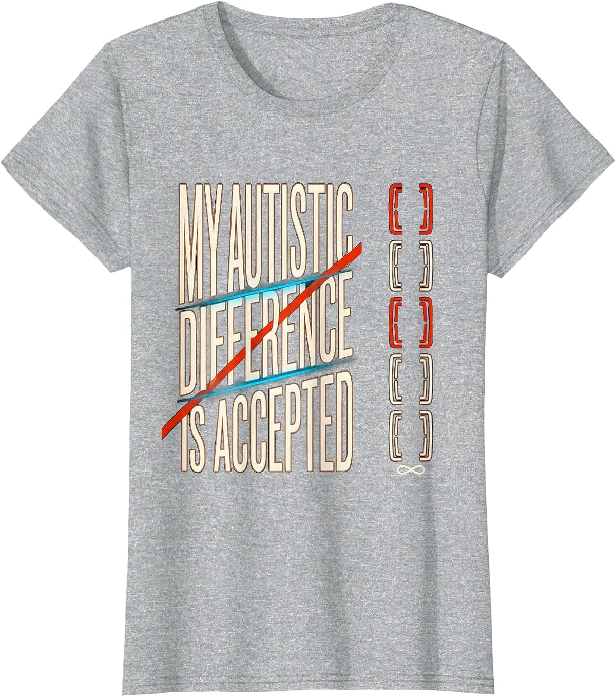 Women's My Autistic Difference Is Accepted Neurodivergent Autism T-Shirt - Heather Grey