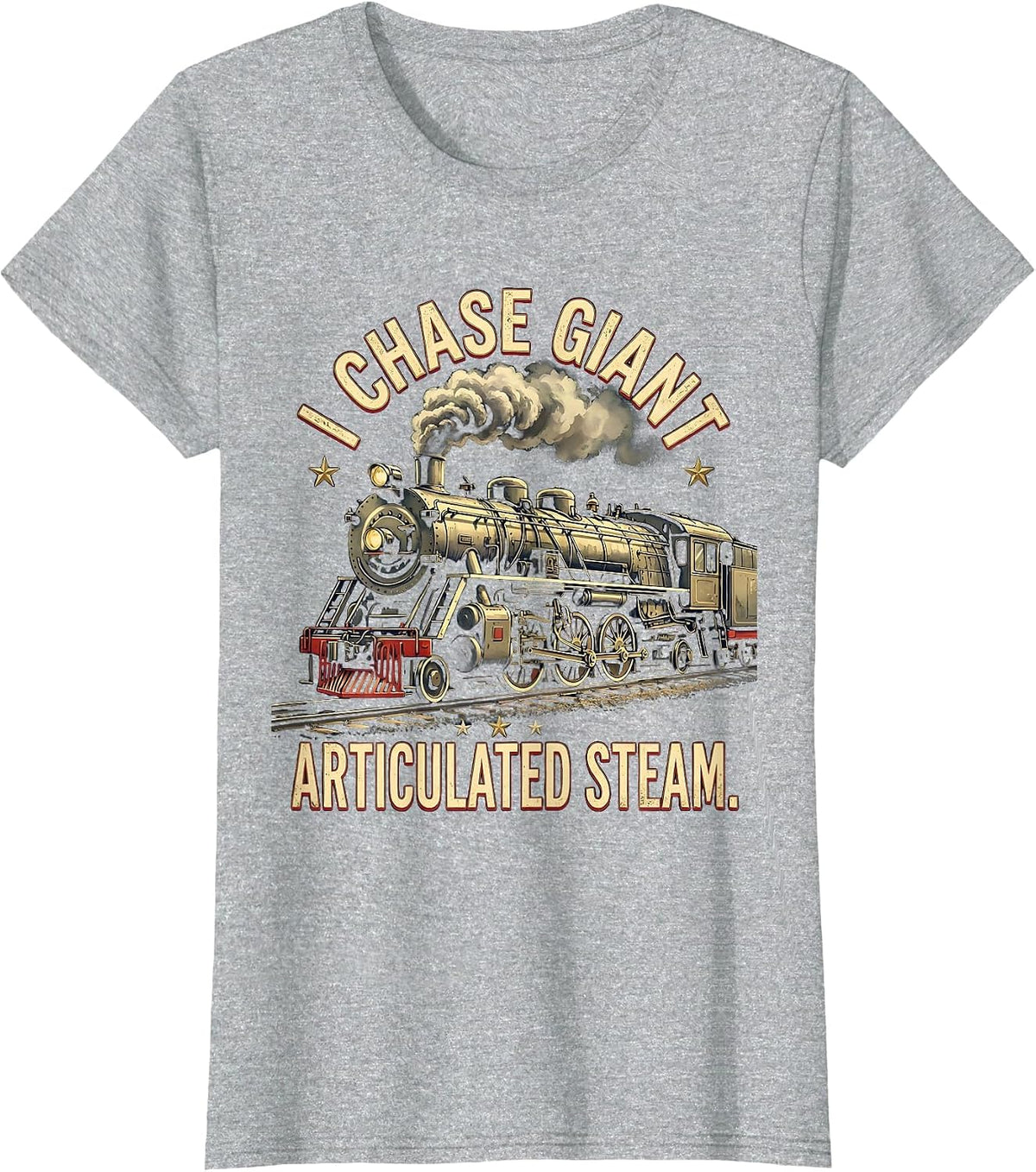 I Chase Giant Articulated Steam Vintage Train Enthusiast T-Shirt - Heather Grey