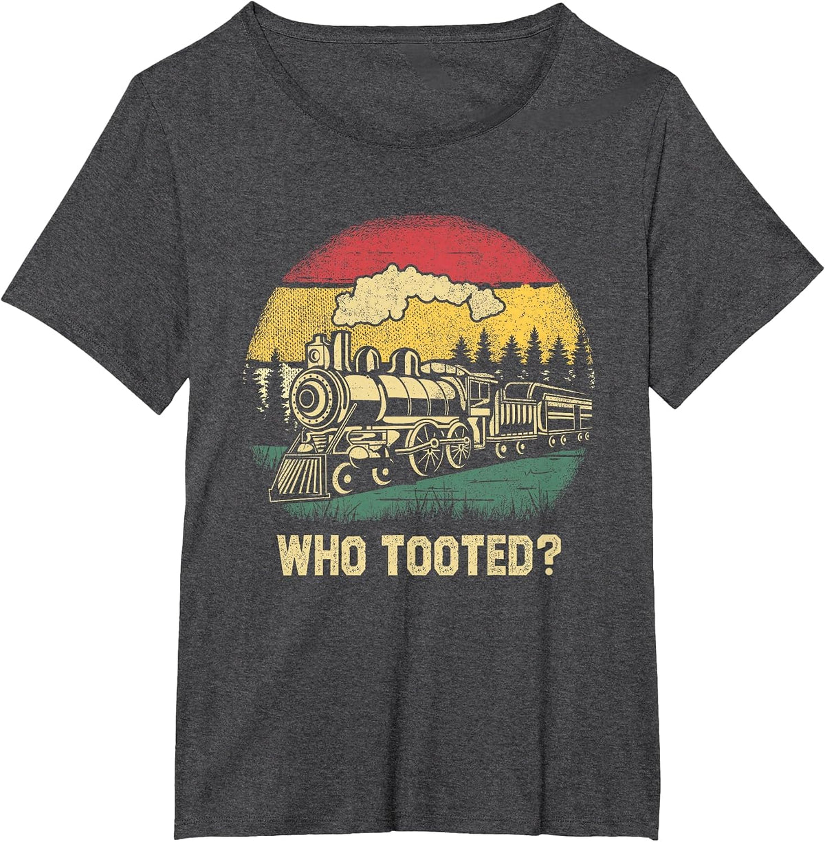 Who Tooted Funny Train Lover Boys Men Collector Railroad T-Shirt - Dark Heather Grey