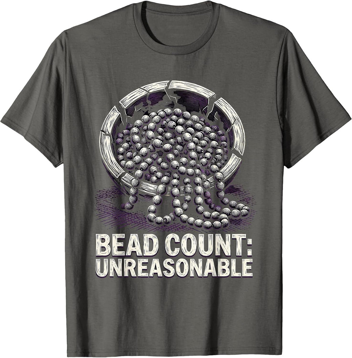Bead Count Unreasonable Funny Mardi Gras Family Parade Party T-Shirt - Asphalt Grey