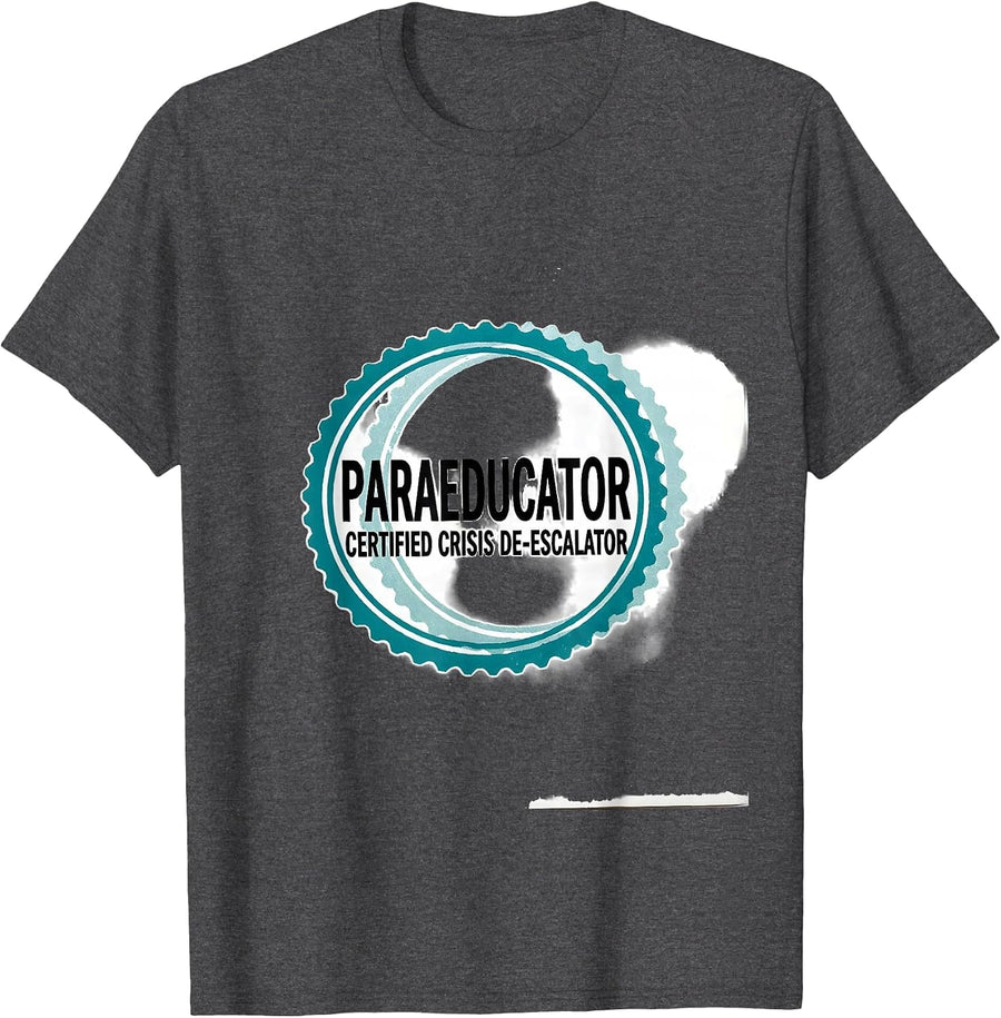 Men's Paraeducator: Certified Crisis De-escalator School Staff T-Shirt - Dark Heather Grey