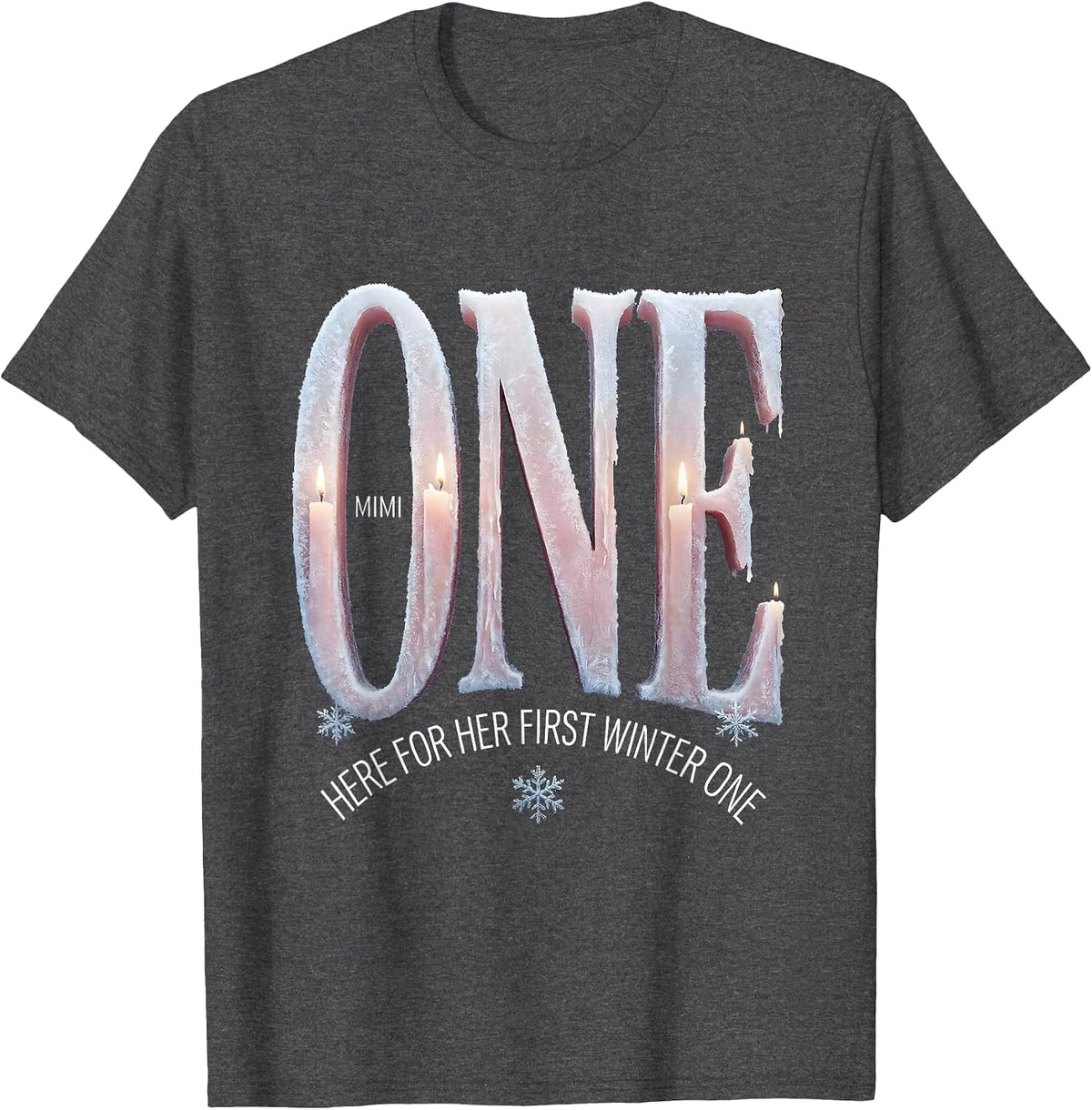Mimi Here For Her First Winter ONE Cute Matching Birthday T-Shirt - Dark Heather Grey