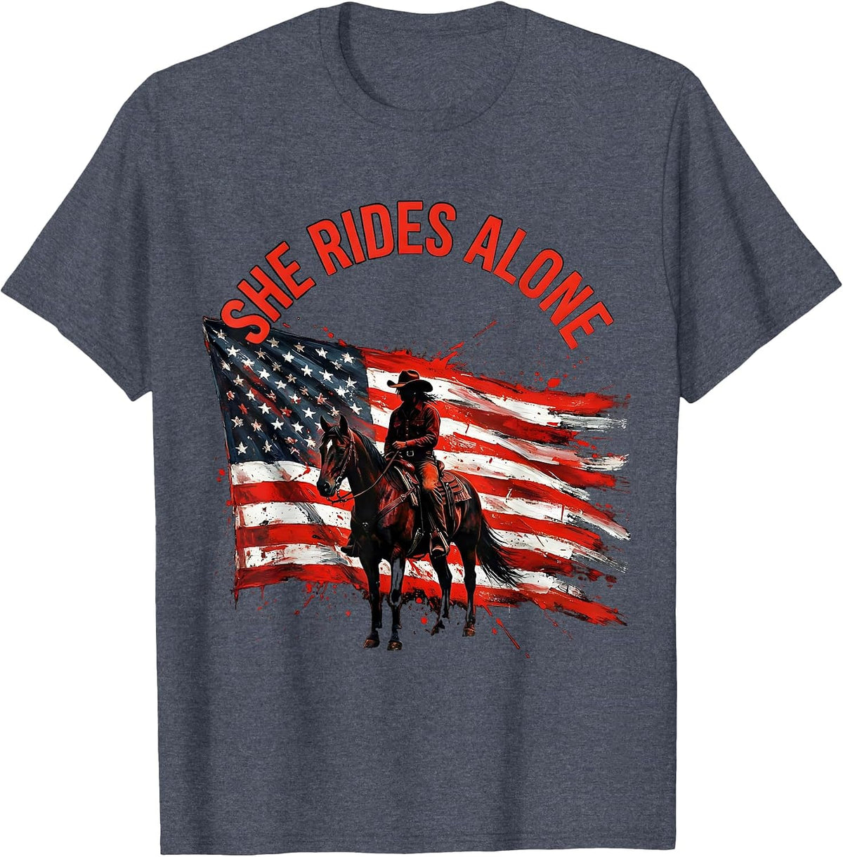 She Rides Alone Western Cowgirl Design T-Shirt - Heather Blue