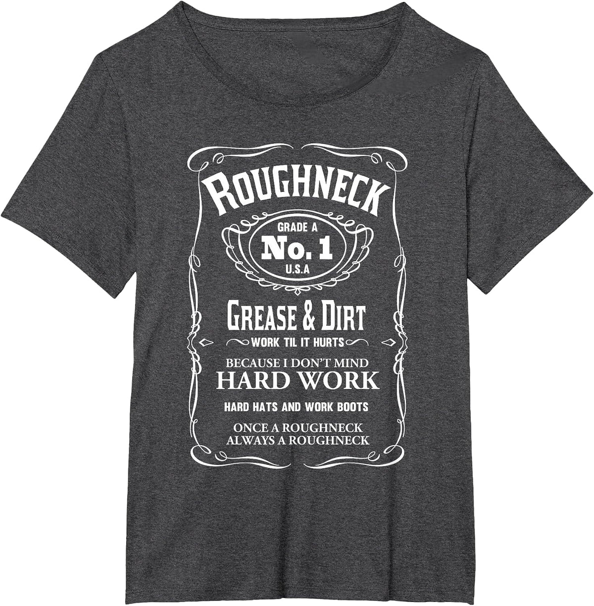 Roughneck Crew Oil Gas RIG T-Shirt - Dark Heather Grey