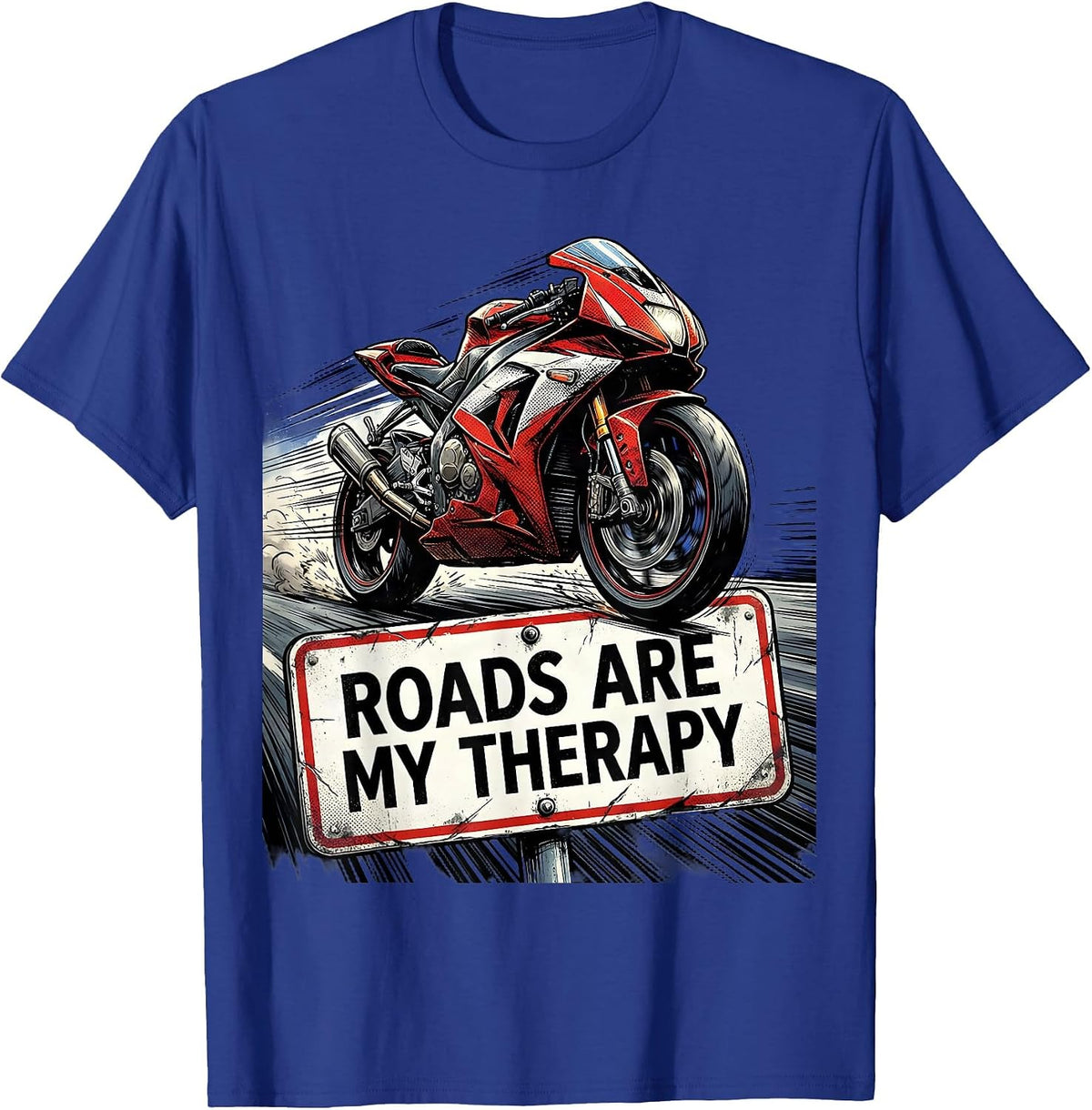 Men's Roads Are My Therapy Motorcycle Design T-Shirt - Royal Blue