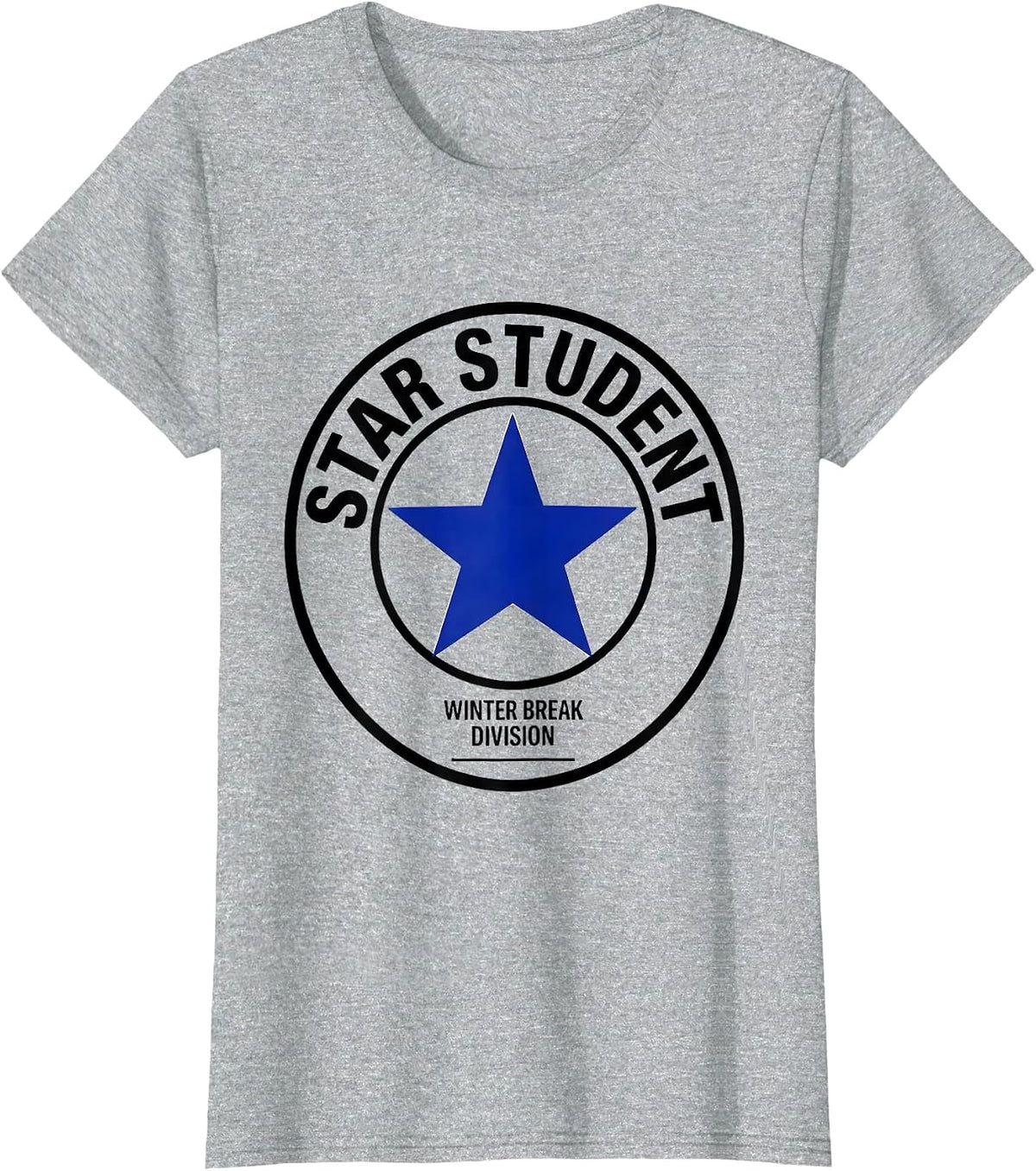 Star Student Winter Break Division Teacher Humor T-Shirt - Heather Grey