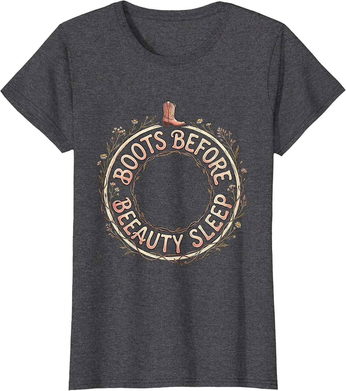 Women's Boots Before Beauty Sleep Western Design T-Shirt - Dark Heather Grey