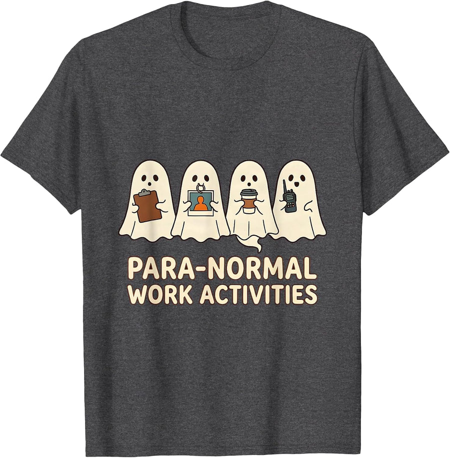 Men's Para-Normal Work Activities Funny SPED Paraprofessional T-Shirt - Dark Heather Grey