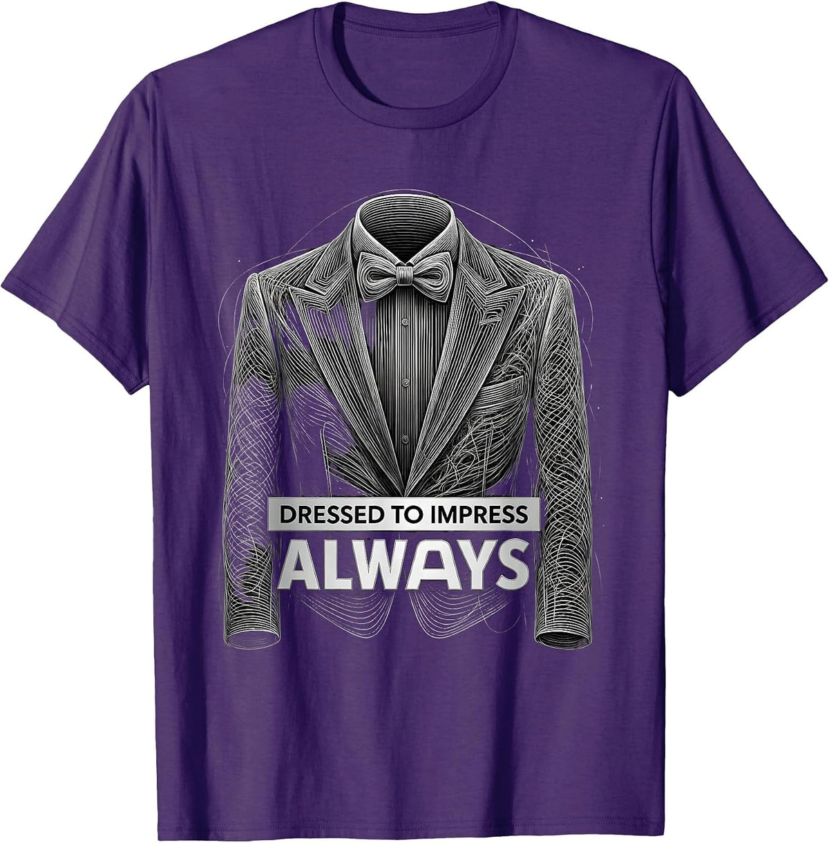 Dressed to Impress Always Tuxedo Graphic Design T-Shirt - Purple