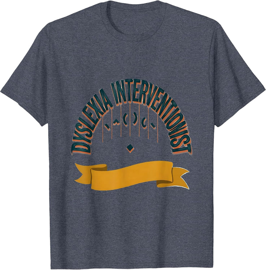 Dyslexia Interventionist Sign Painter Showcard Teacher T-Shirt - Heather Blue