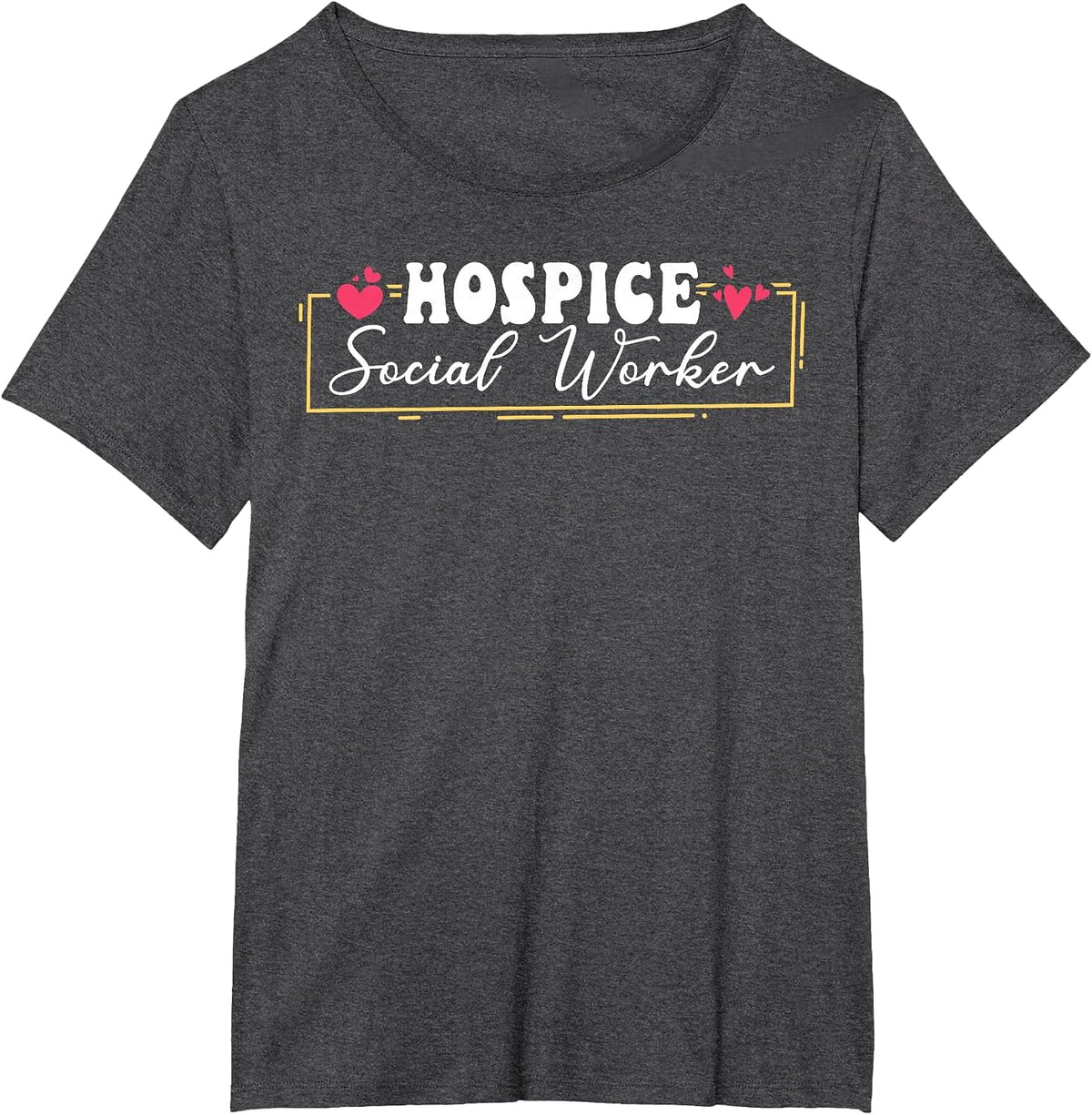 Hospice Social Worker Appreciation Heart T-Shirt - Dark Heather Grey